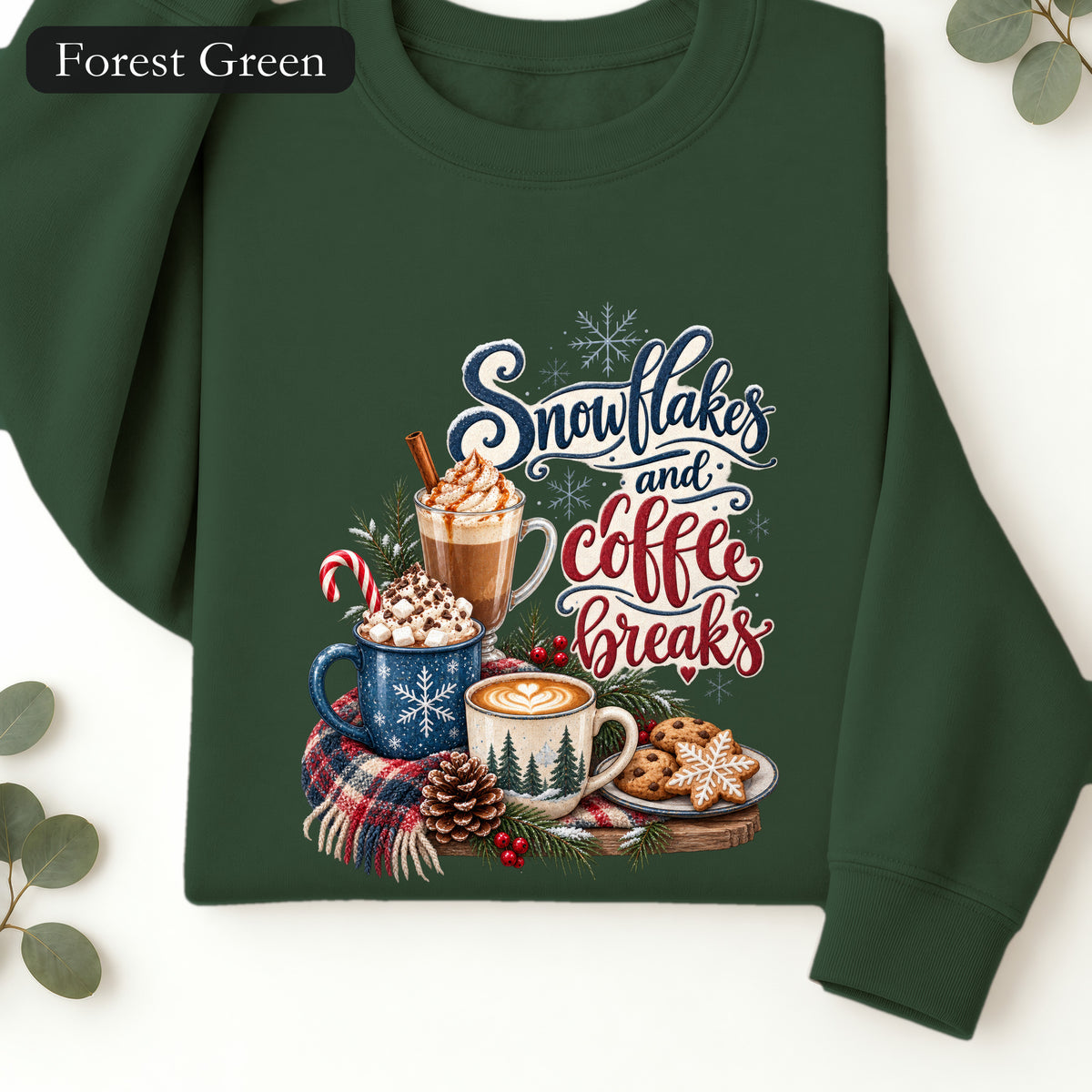 Snowflakes and Coffee Break Sweatshirt | Winter Hot Cocoa Mug Design
