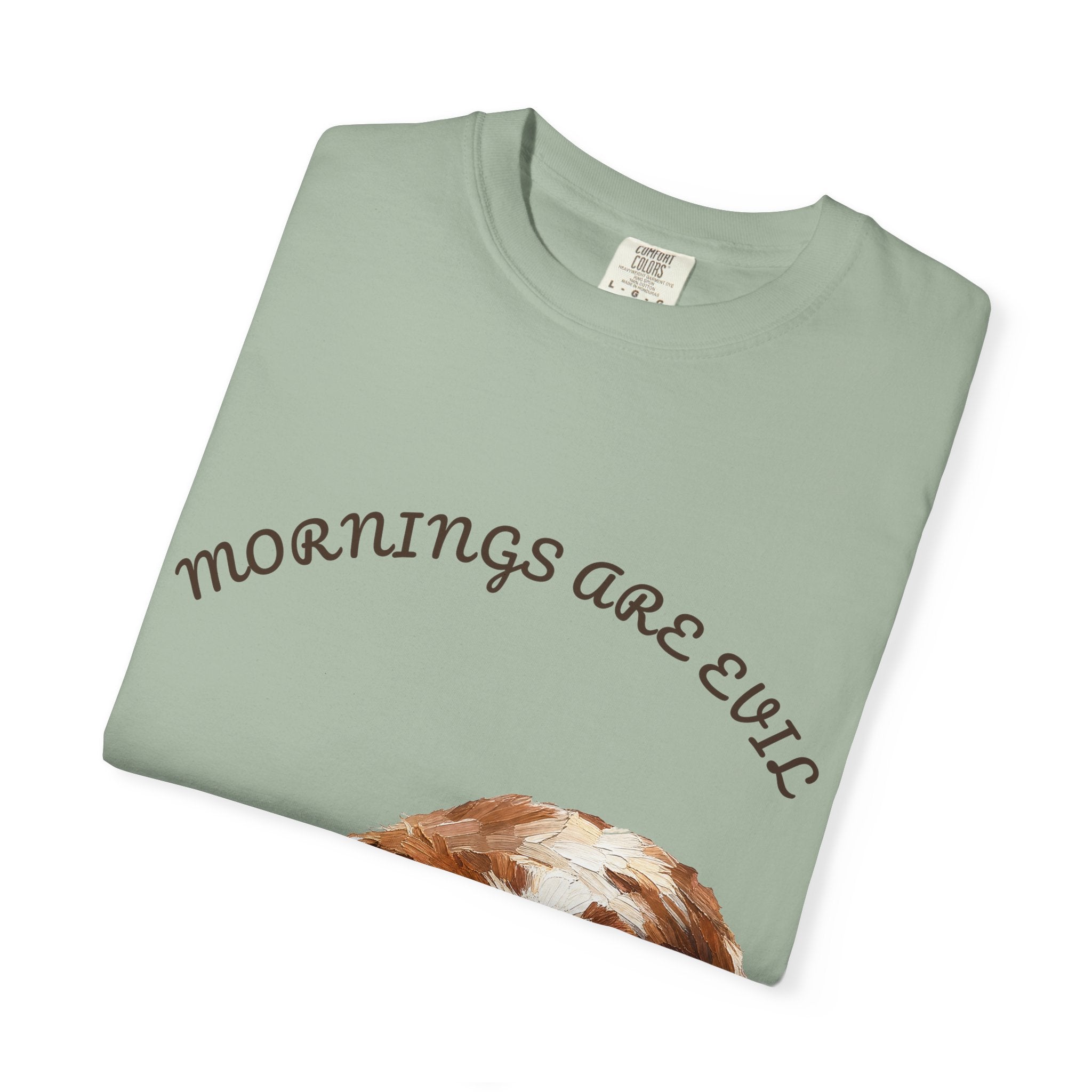 Mornings Are Evil Shirt, Funny Lazy Dog Coffee Tee, Not a Morning Person Gift, Painterly Dog Lover Sweatshirt