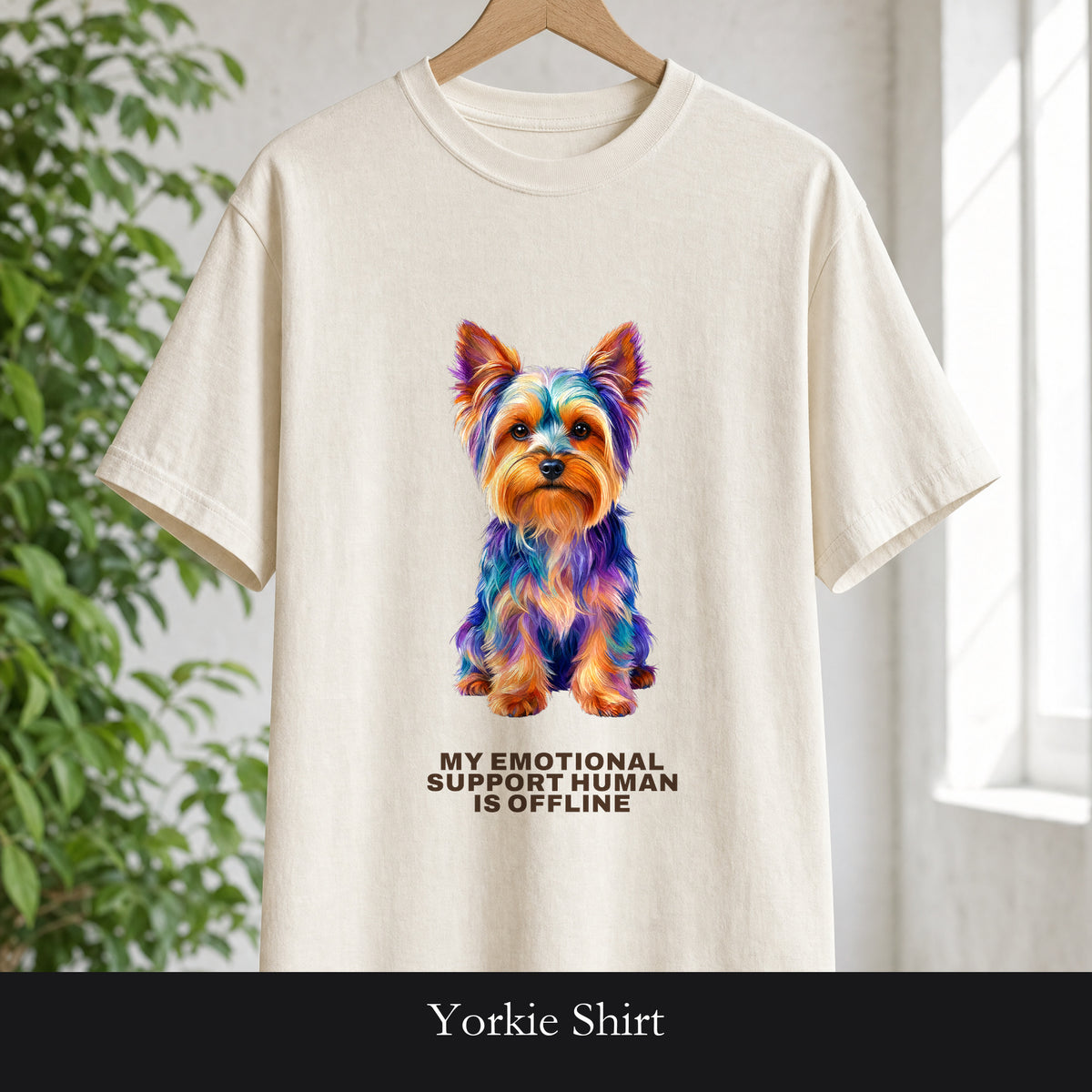 Yorkie Shirt, My Emotional Support Human Is Offline Tee, Funny Yorkshire Terrier Dog Mom Gift, Dog Lover Sweatshirt