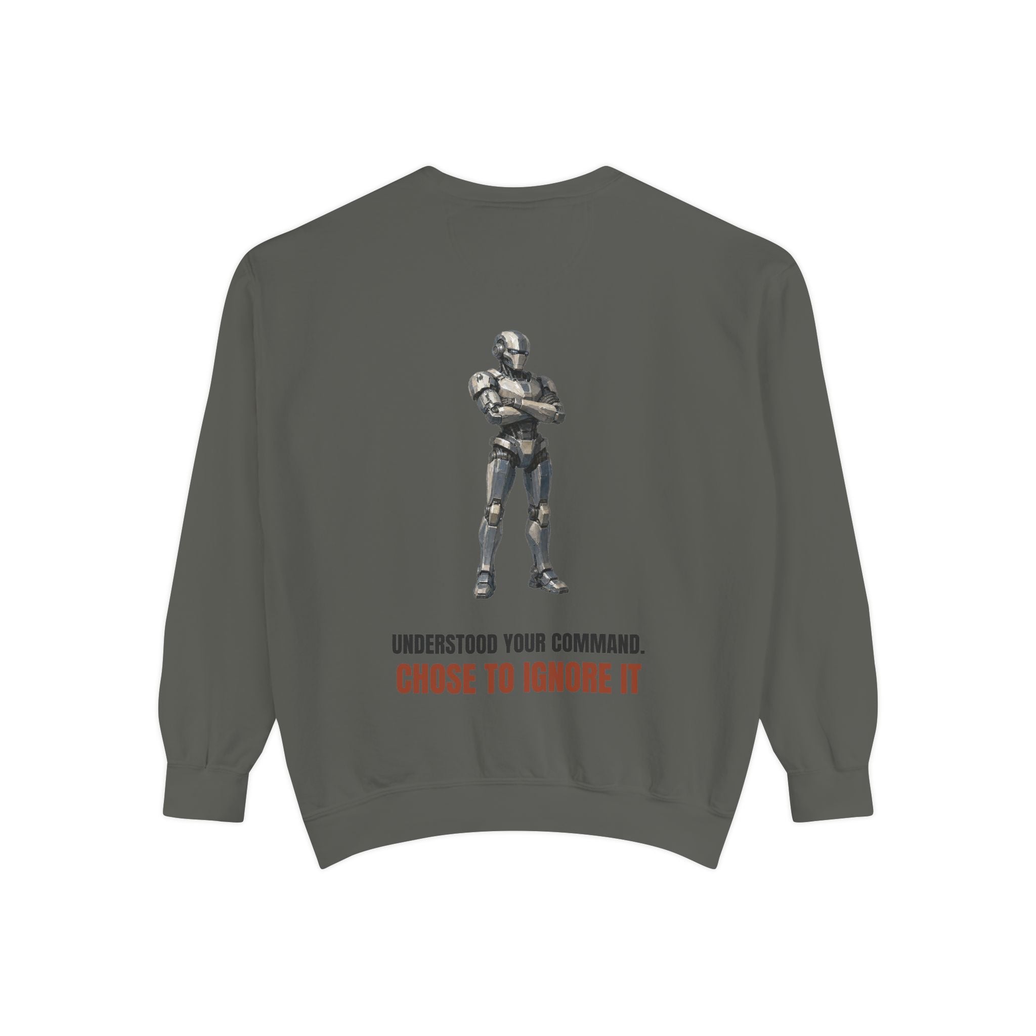 Understood Your Command Chose to Ignore It Shirt, Funny AI Robot Tee, Sarcastic Tech Programmer Gift, Sci-Fi Sweatshirt