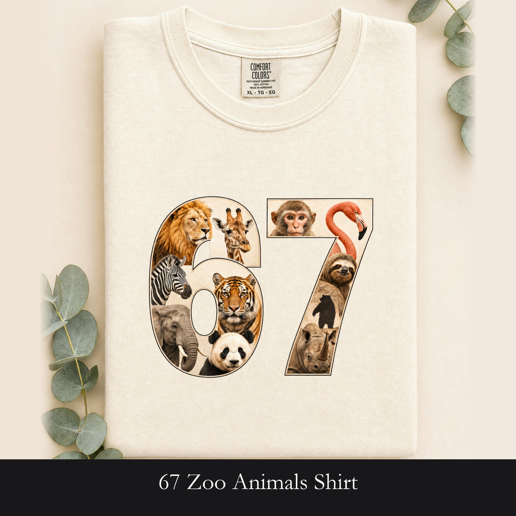 67 Zoo Animals Shirt, Funny 67 Meme Tee, Trendy Animal Number Gift, Giraffe Elephant Lion Sweatshirt
