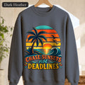 Chase Sunsets Not Deadlines Sweatshirt | Palm Tree Sunset Crewneck