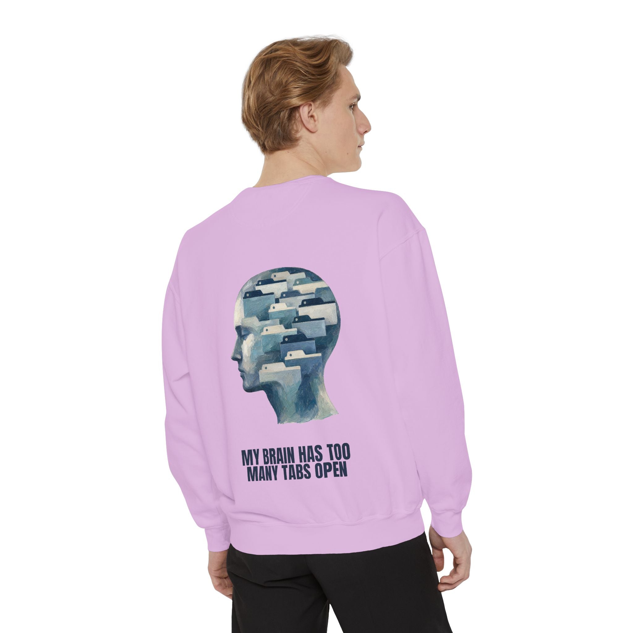 My Brain Has Too Many Tabs Open Shirt, Funny ADHD Tech Tee, Overwhelmed Programmer Gift, Sarcastic Sweatshirt