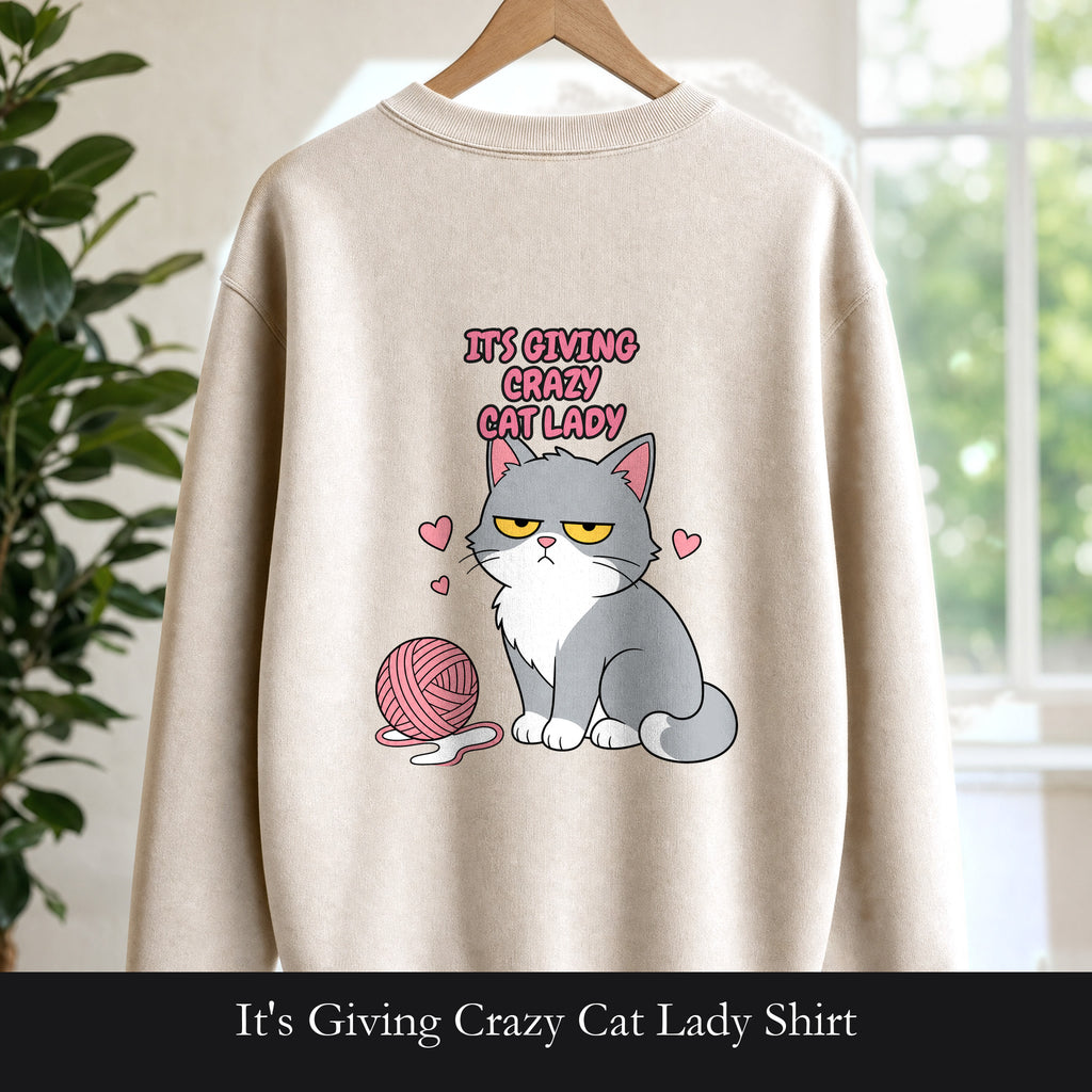 It's Giving Crazy Cat Lady Shirt, Grey Cat Mom Tee, Cat Lover Gift, Funny Cat Owner Sweatshirt