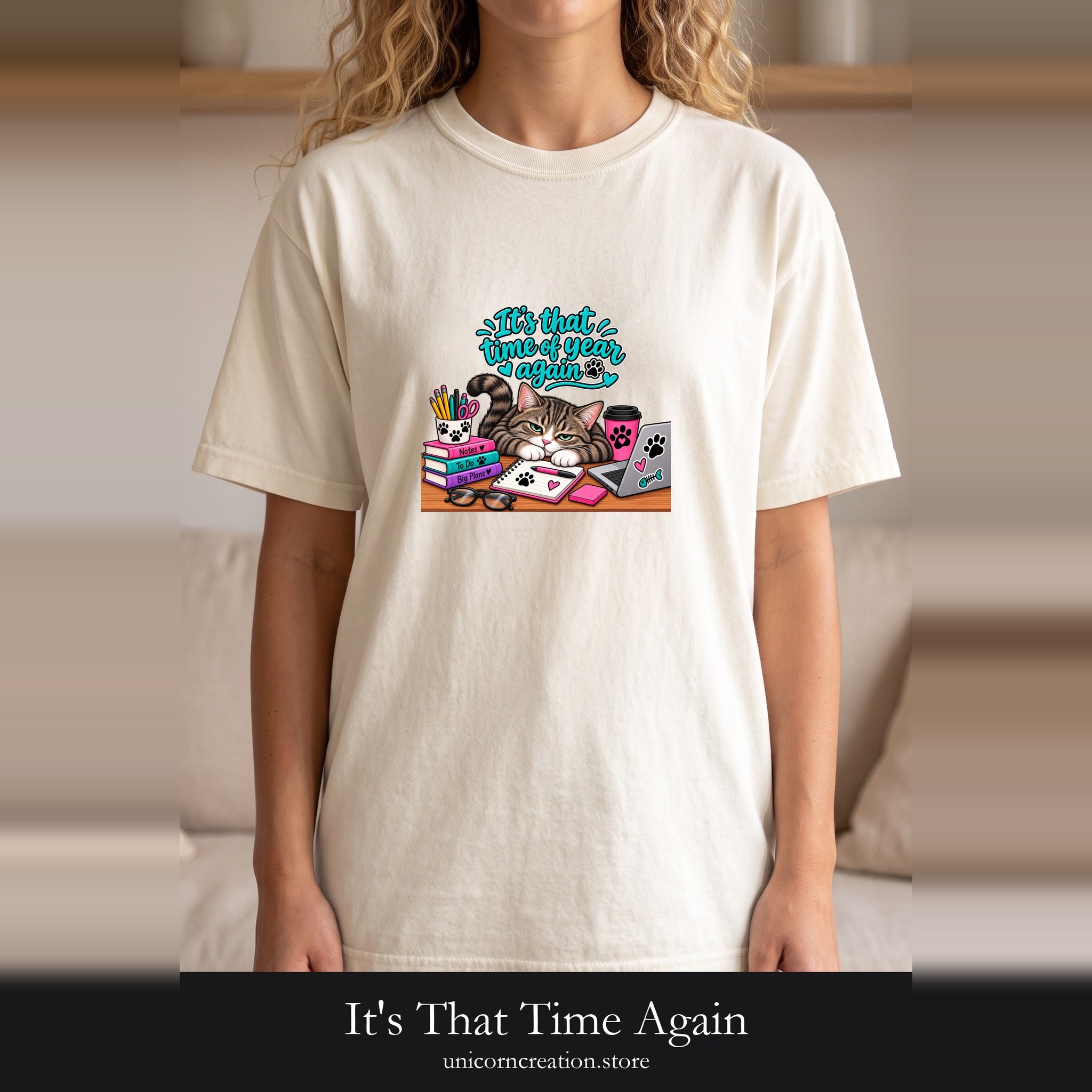 It's That Time Again, Back to School Cat Shirt, Cat Mom Tee, Cat Lover Gift, Funny Cat Owner T-Shirt