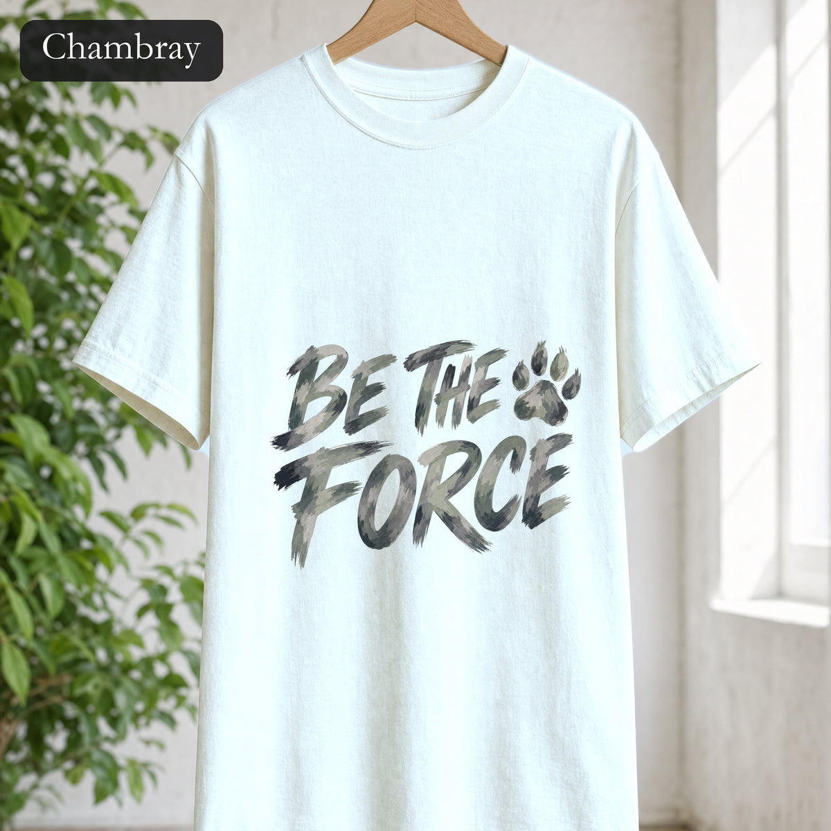 Be The Force Shirt, Camo Motivational Tee, Inspirational Encouragement Gift, Positive Vibes Paw Print Sweatshirt