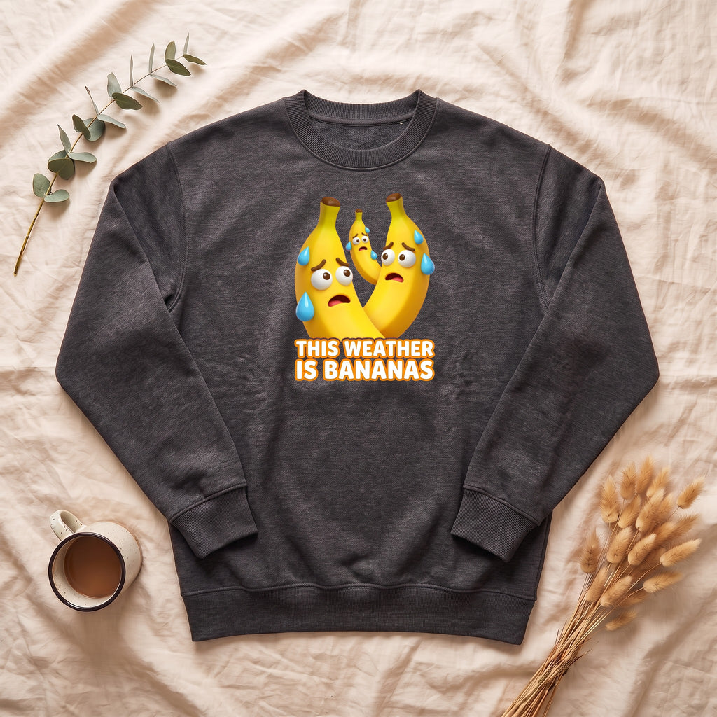This Weather Is Bananas Sweatshirt, Funny Sweating Banana Crewneck, Summer Heat Humor Gift, Hot Weather Pun Sweatshirt