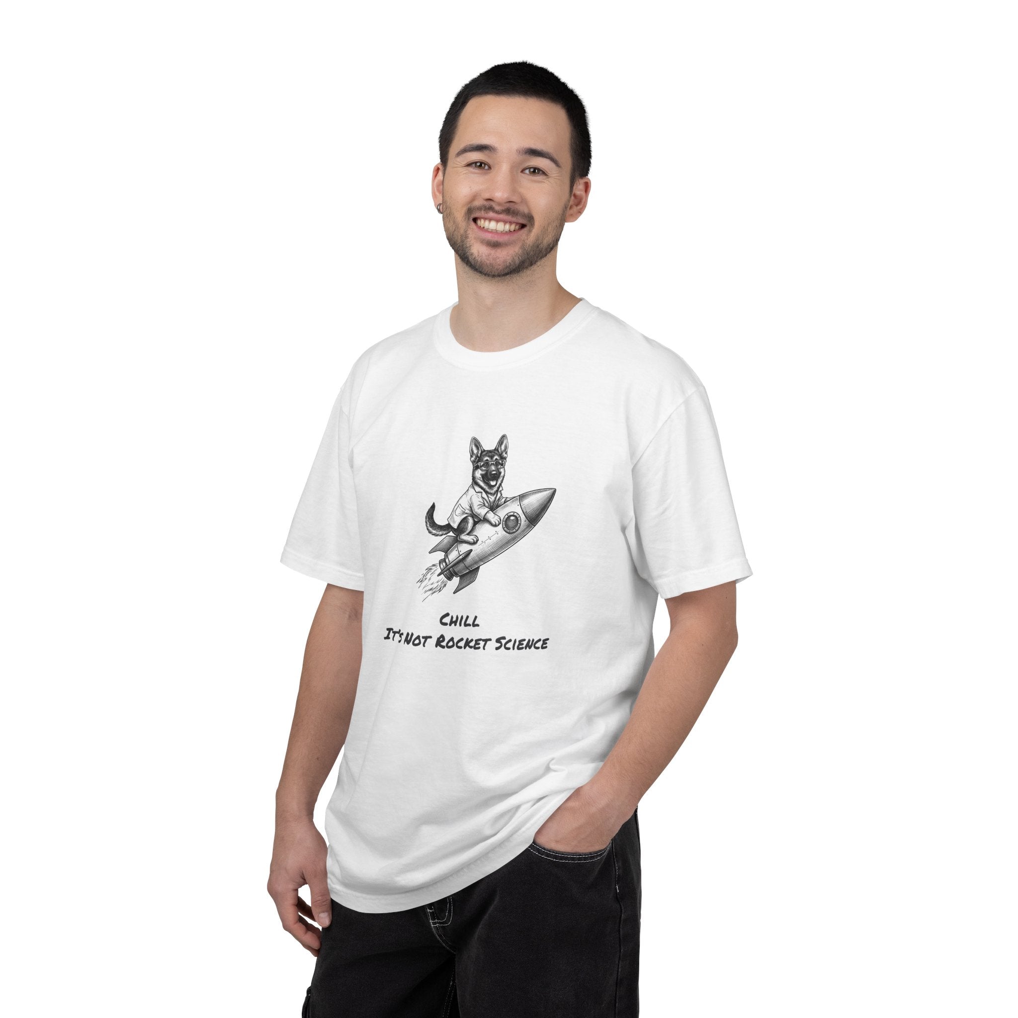 Dog on Rocket T-Shirt — Chill, It's Not Rocket Science