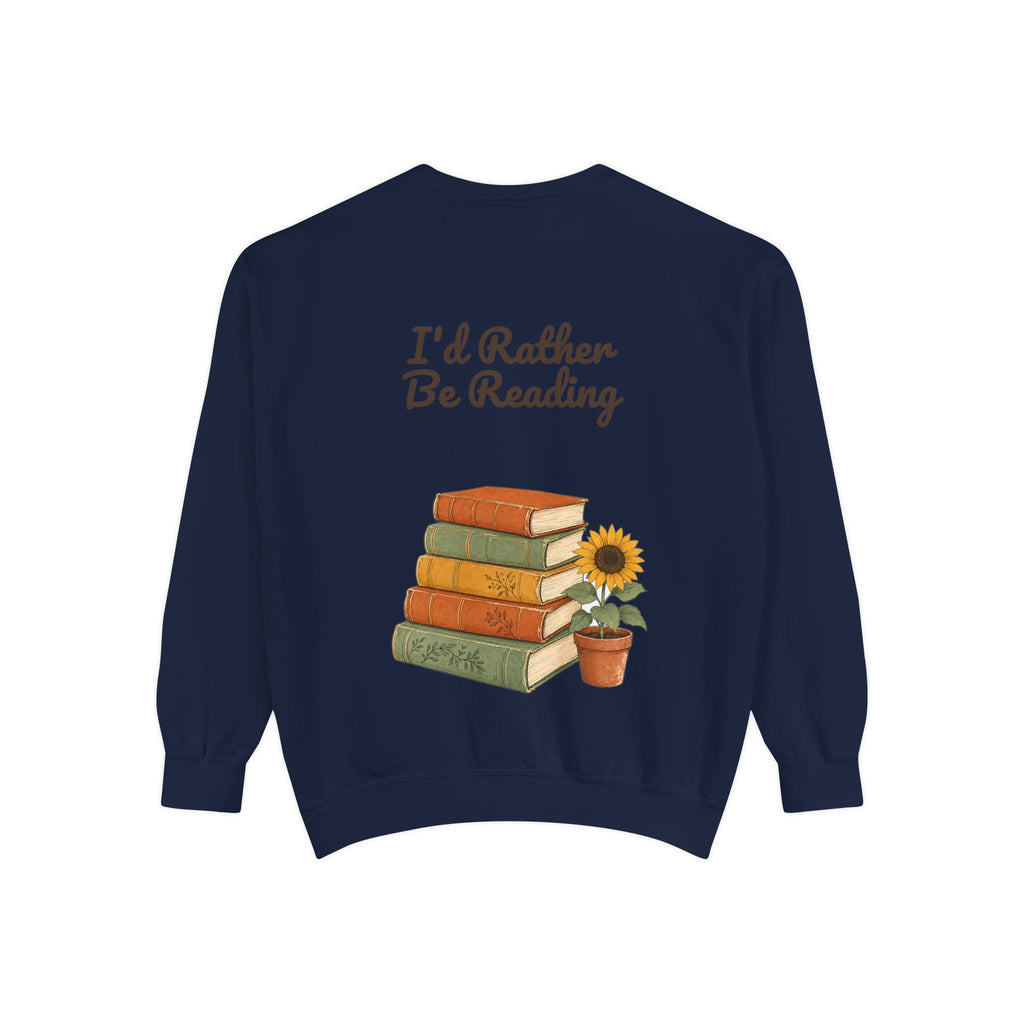 I'd Rather Be Reading Shirt, Book Lover Tee, Bookish Reader Gift, Cozy Sunflower Reading Sweatshirt