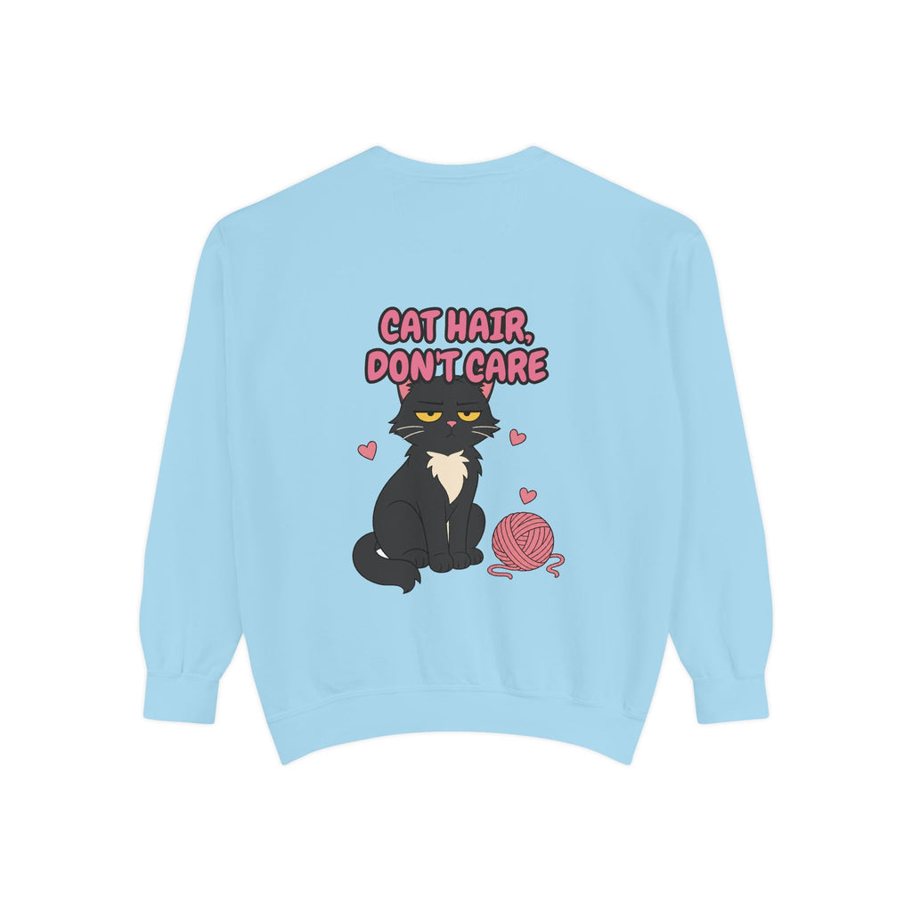 Cat Hair Don't Care Shirt, Funny Cat Mom Tee, Cat Lover Gift, Cat Owner Sweatshirt