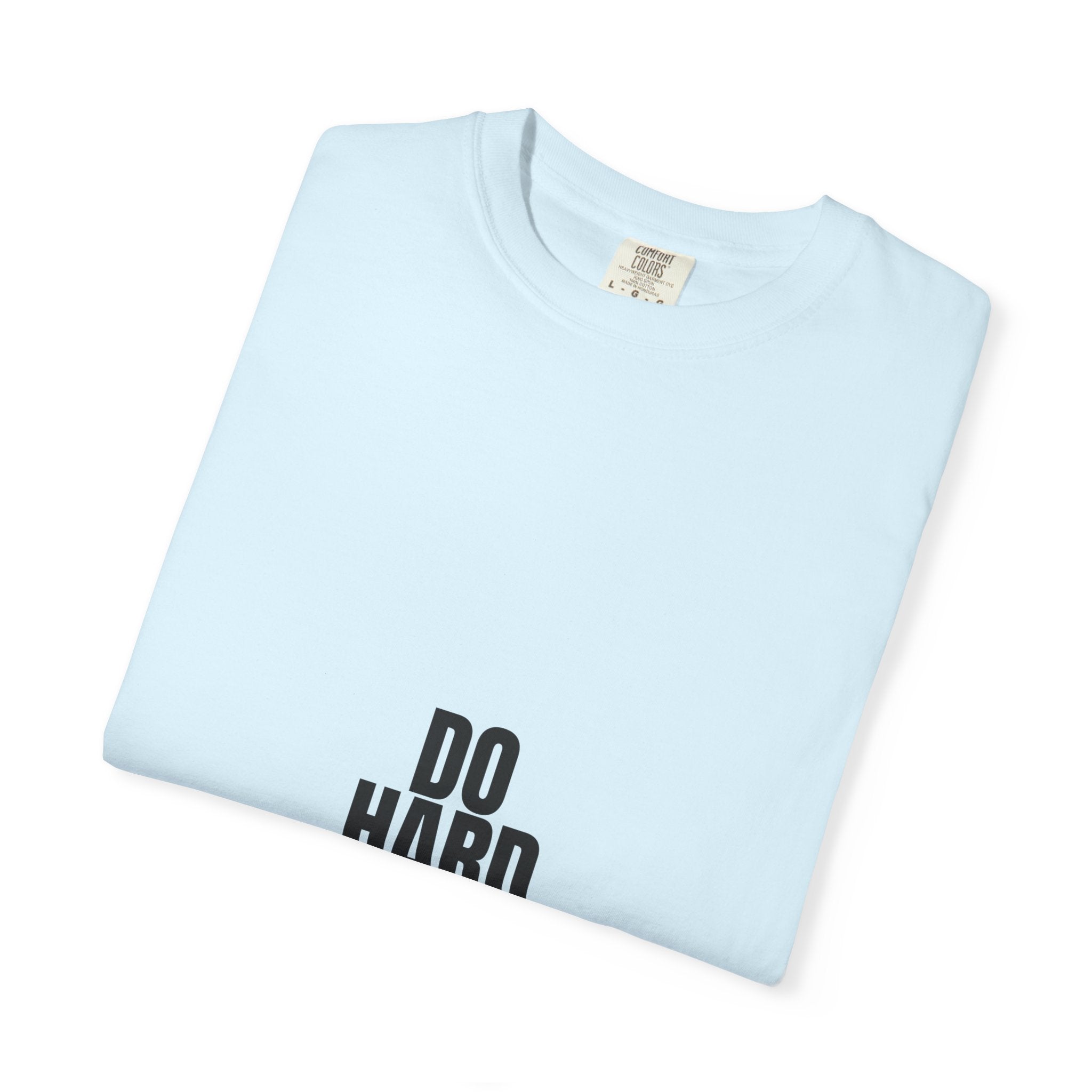 Do Hard Things Shirt, Minimalist Motivational Tee, Gym Fitness Mindset Gift, Bold Typography Sweatshirt