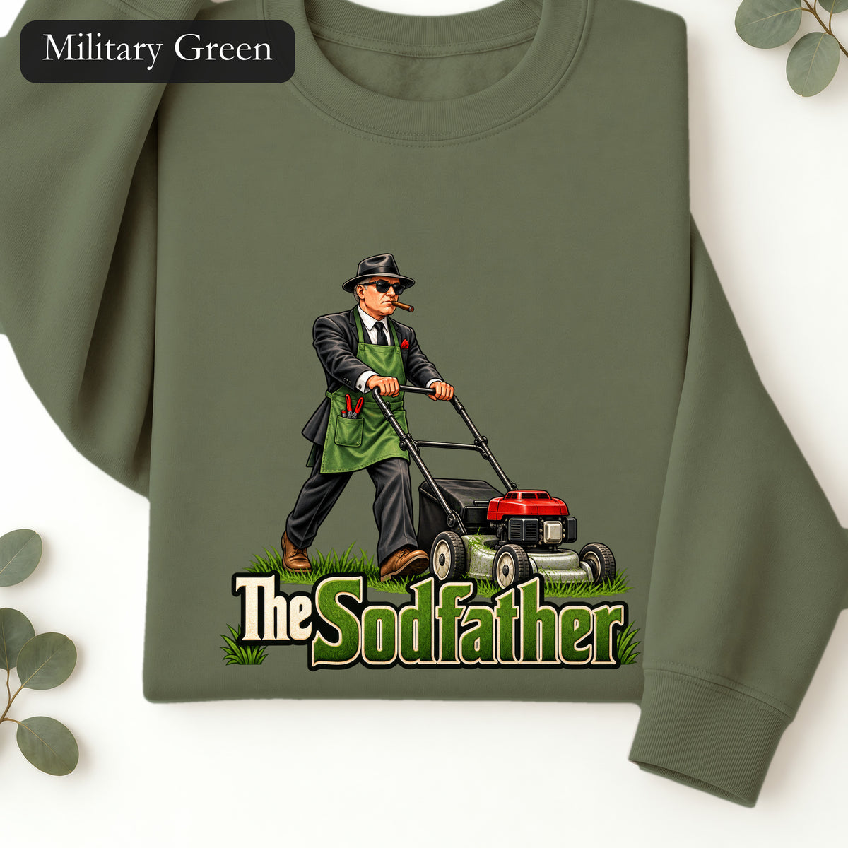 The Sodfather lawn mower illustration Sweatshirt | Gardening humor
