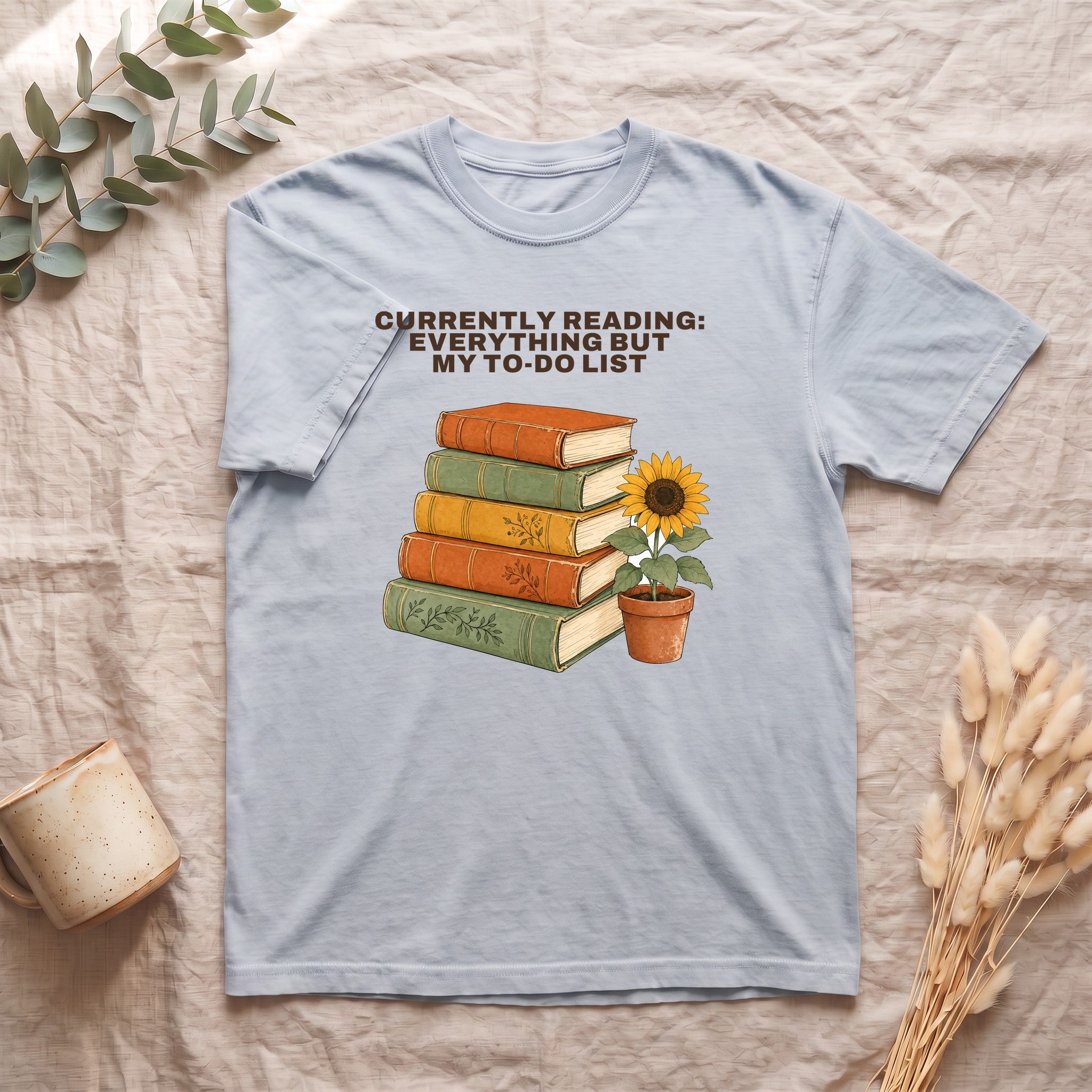 Currently Reading Everything But My To-Do List Shirt, Funny Bookish Tee, Book Lover Reader Gift