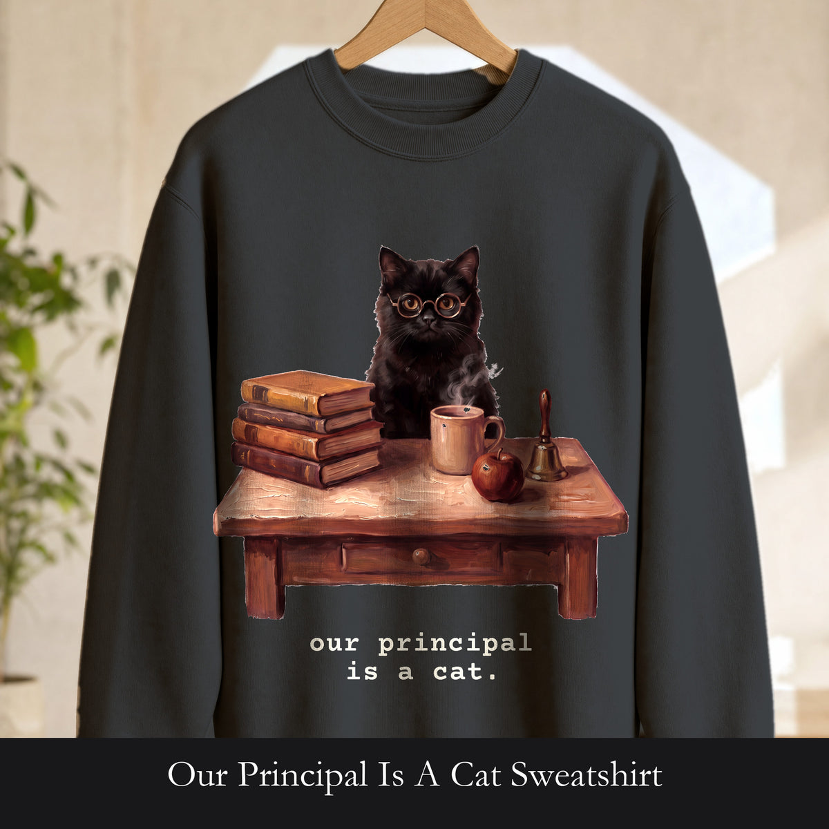 Our Principal Is A Cat Sweatshirt, Funny Homeschool Mom Crewneck, Homeschool Family Cat Sweatshirt, Homeschool Gift
