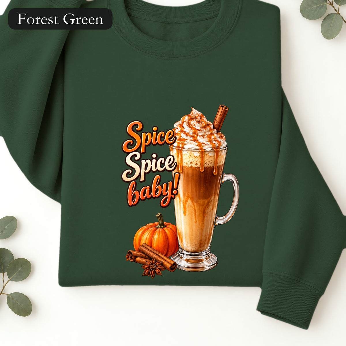 Spice Spice Baby Pumpkin Spice Latte Sweatshirt | Fall Coffee Crewneck