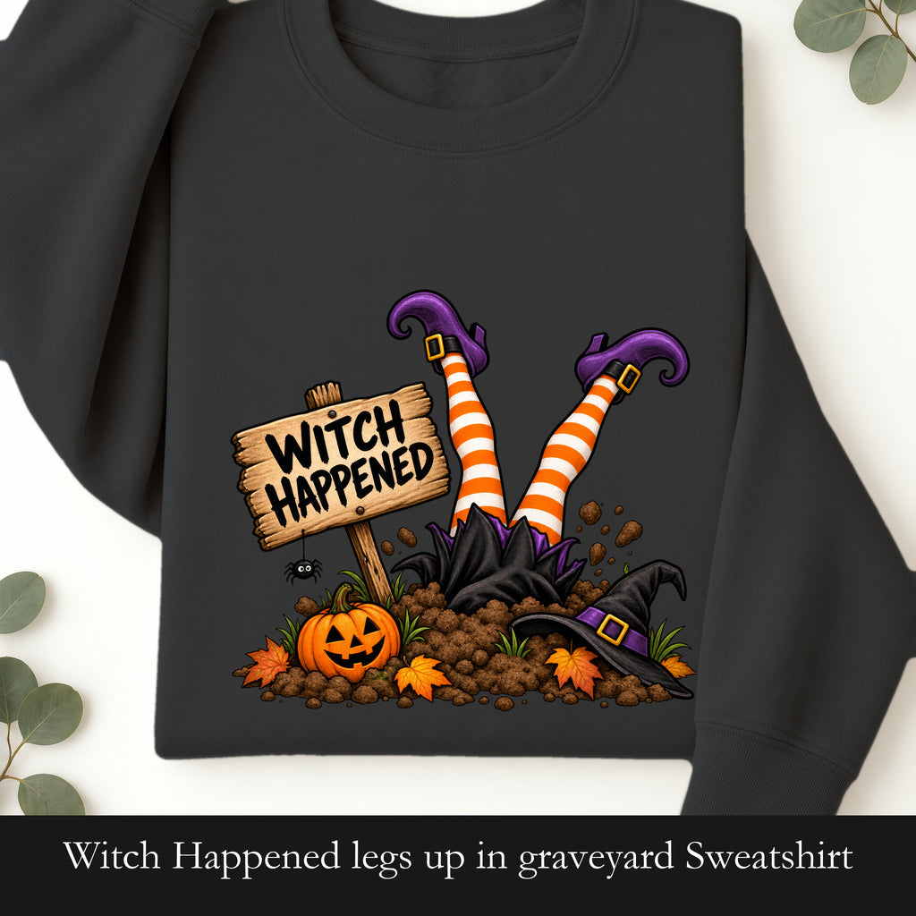 Witch Happened legs up in graveyard Sweatshirt | Halloween witch pumpkin witch design