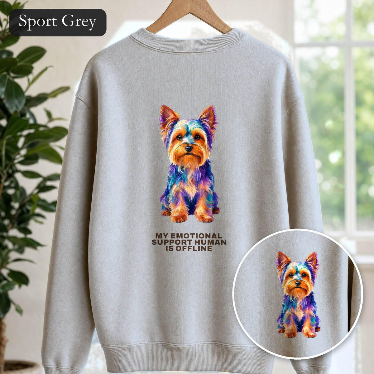 Yorkie Shirt, My Emotional Support Human Is Offline Tee, Funny Yorkshire Terrier Dog Mom Gift, Dog Lover Sweatshirt