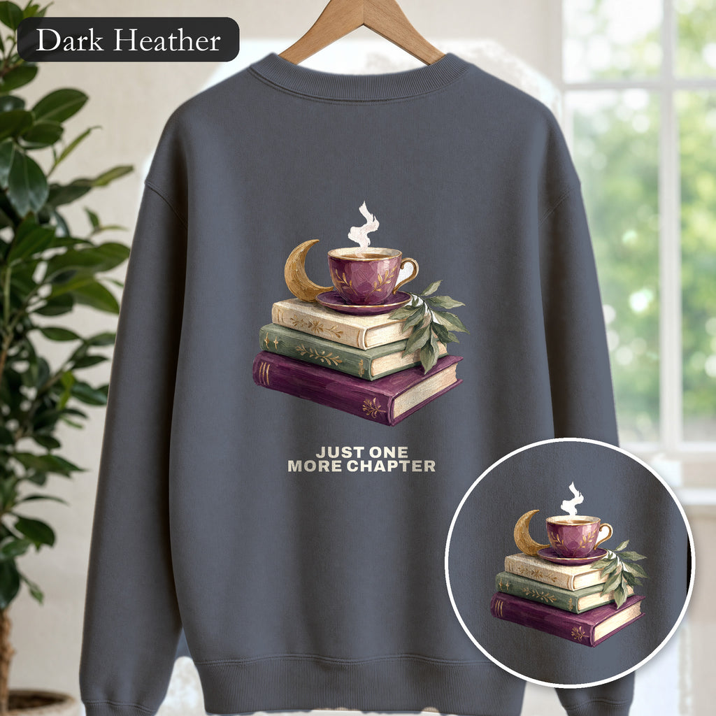 Just One More Chapter Shirt, Bookish Reader Tee, Book Lover Cozy Gift, Painterly Reading Sweatshirt
