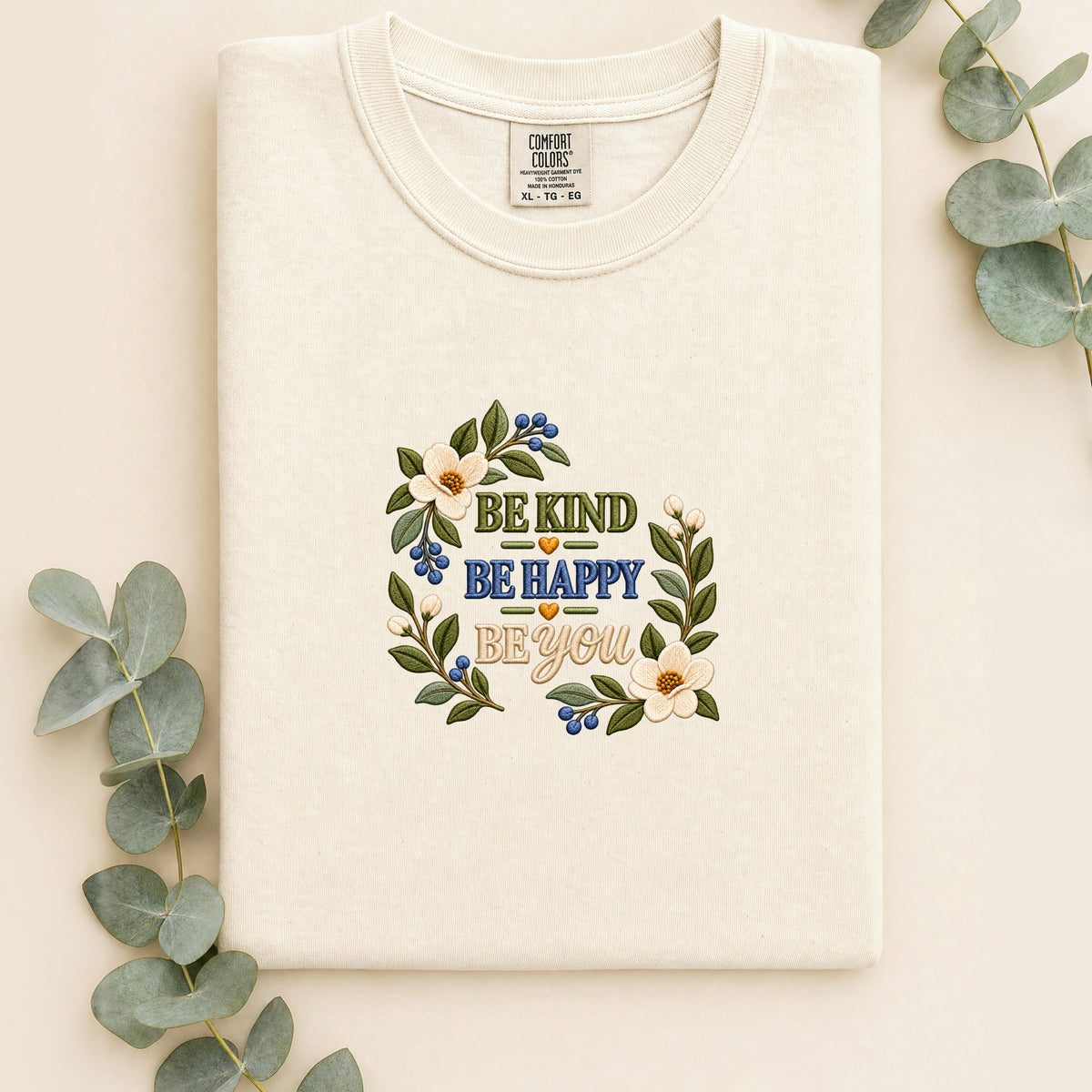 Embroidered Positive Messaging Be Kind Be Happy Be You Magnolia Floral Shirt