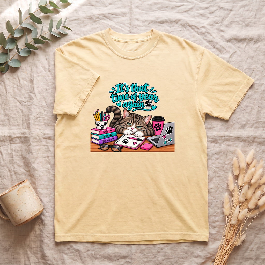 It's That Time Again, Back to School Cat Shirt, Cat Mom Tee, Cat Lover Gift, Funny Cat Owner T-Shirt