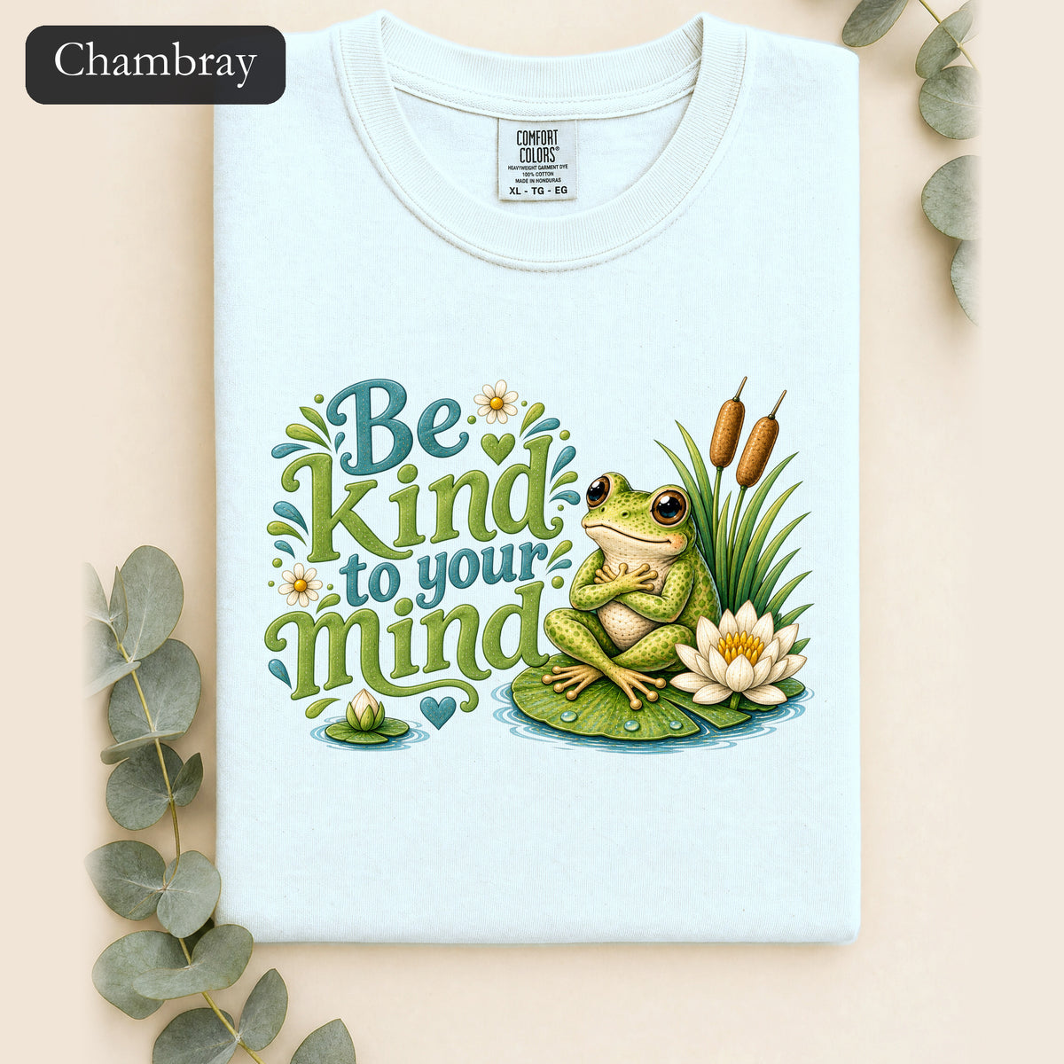 Be Kind To Your Mind Shirt, Cute Frog Tee, Mental Health Awareness Gift, Kawaii Frog Shirt