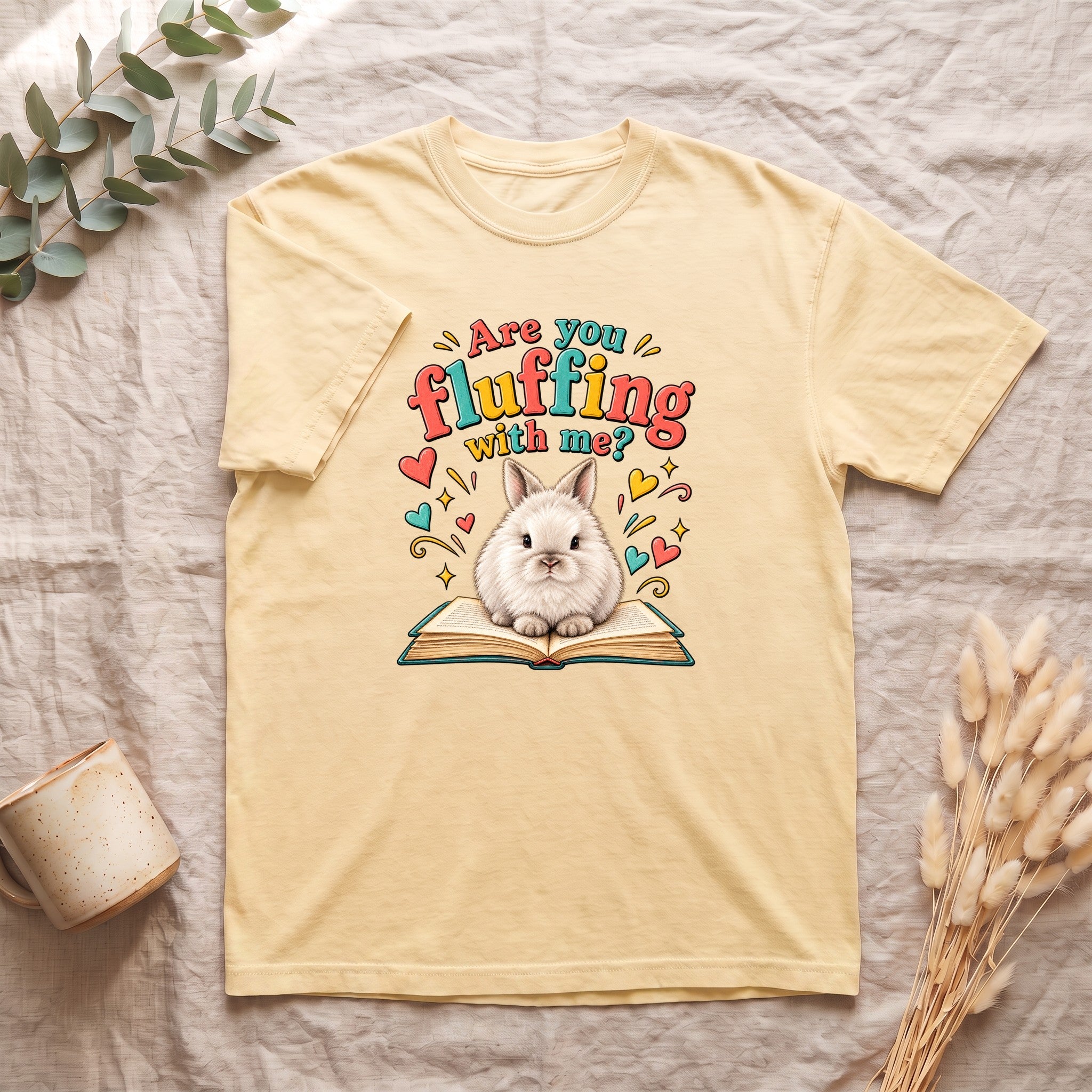 Are You Fluffing With Me? Bunny Graphic Shirt | Cute Rabbit Illustration