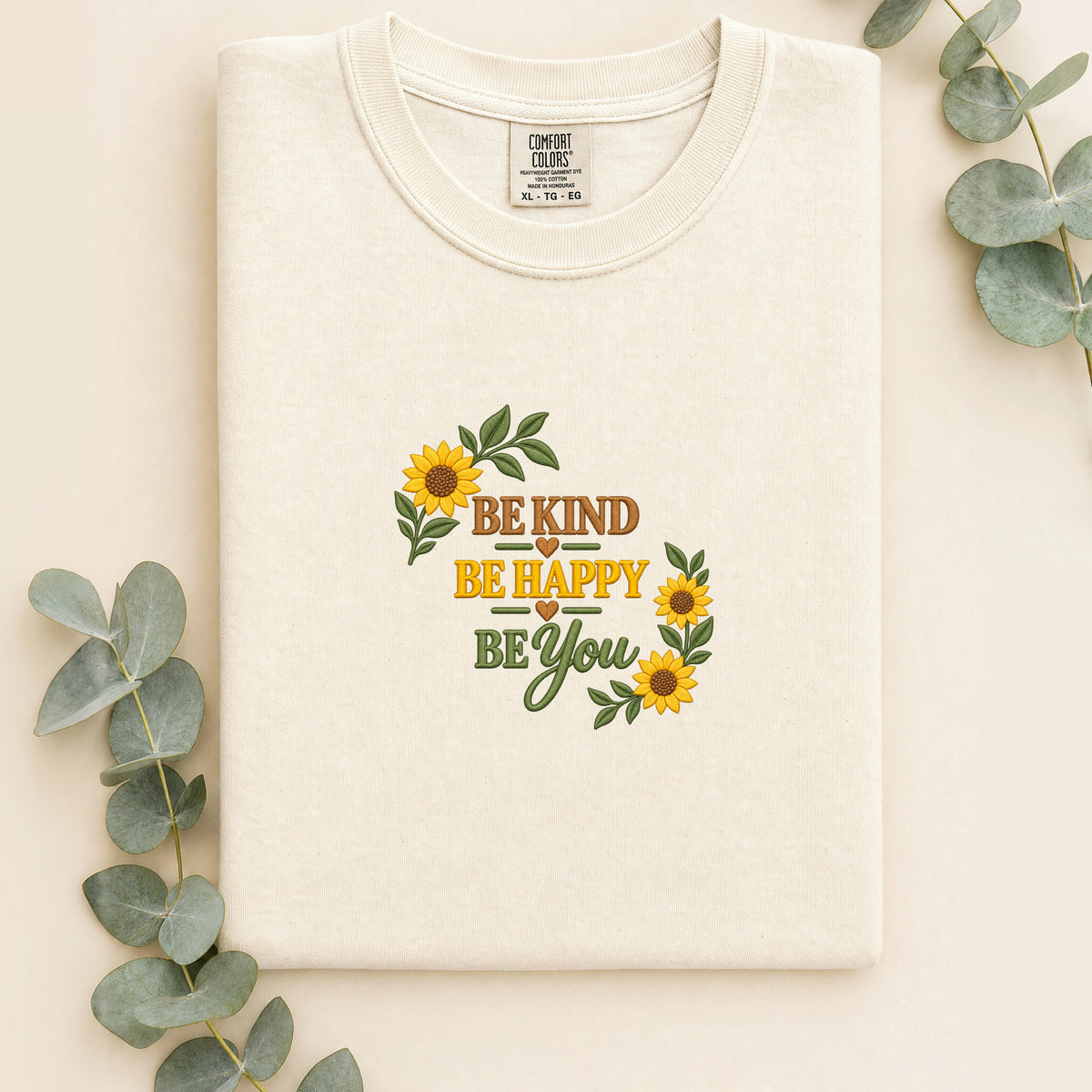 Embroidered Be Kind Be Happy Be You Sunflowers Shirt