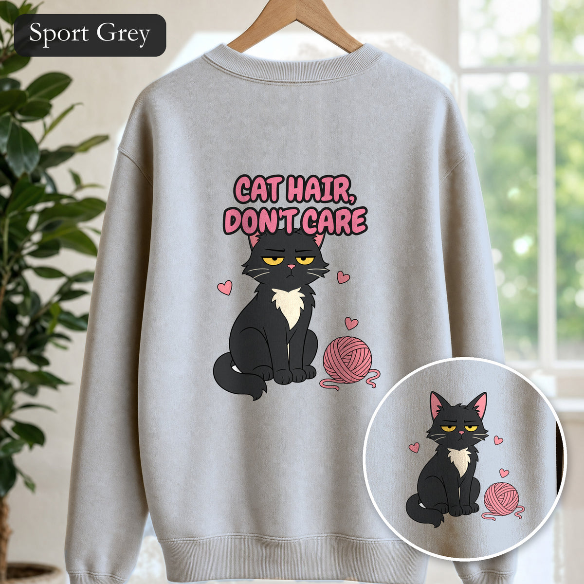 Cat Hair Don't Care Shirt, Funny Cat Mom Tee, Cat Lover Gift, Cat Owner Sweatshirt
