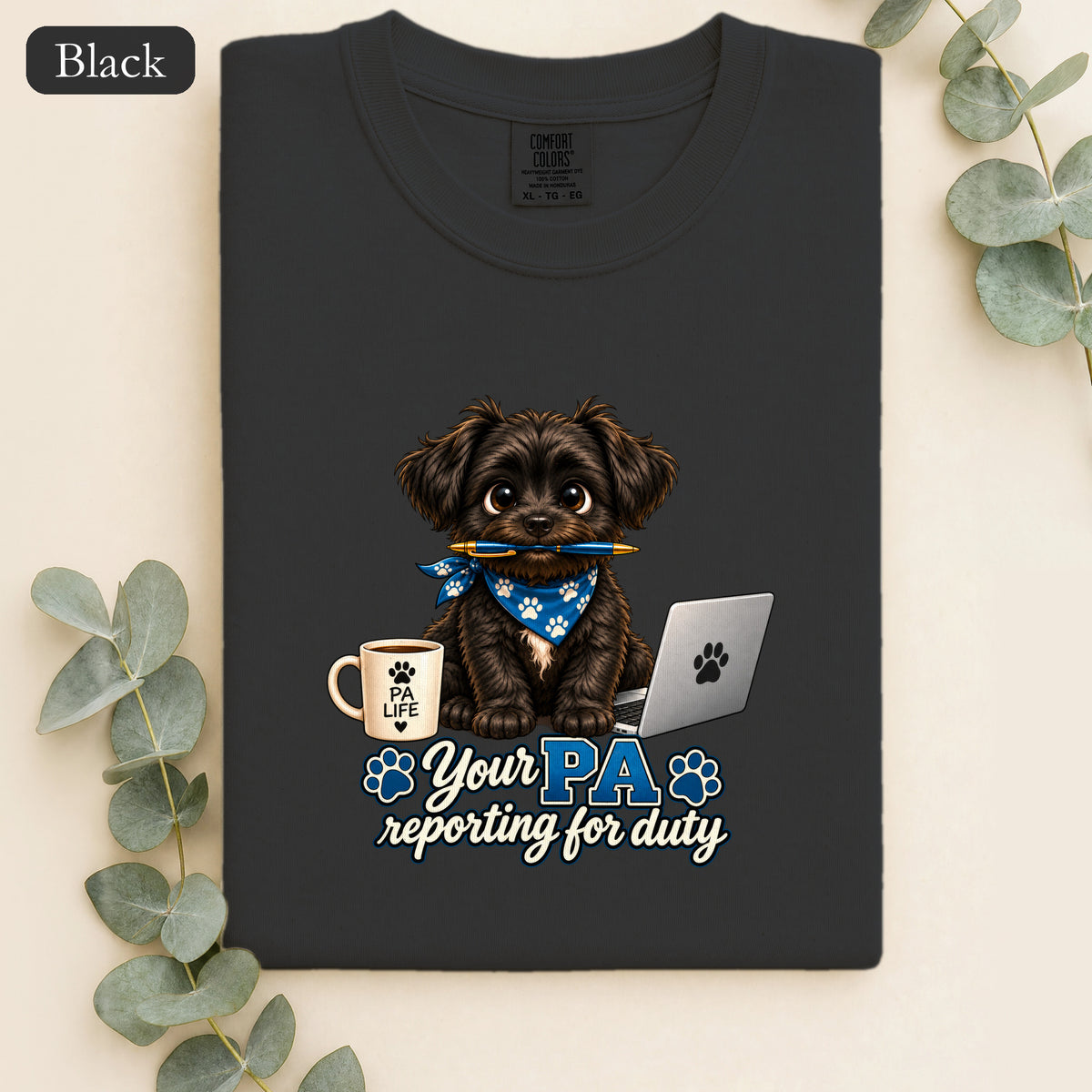 Yorkie PA Reporting For Duty Shirt | Personal Assistant Paw Print