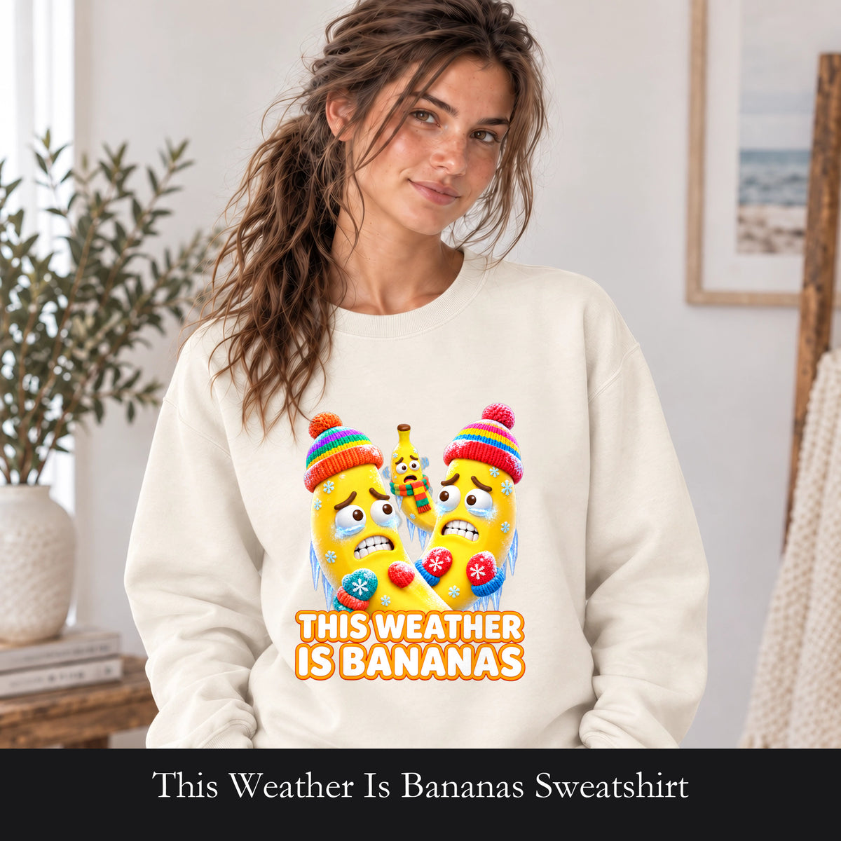 This Weather Is Bananas Sweatshirt, Funny Freezing Banana Crewneck, Winter Fruit Pun Gift, Cold Weather Humor Sweatshirt