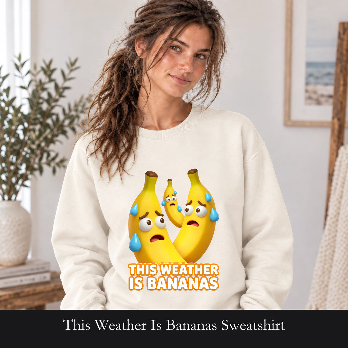 This Weather Is Bananas Sweatshirt, Funny Sweating Banana Crewneck, Summer Heat Humor Gift, Hot Weather Pun Sweatshirt