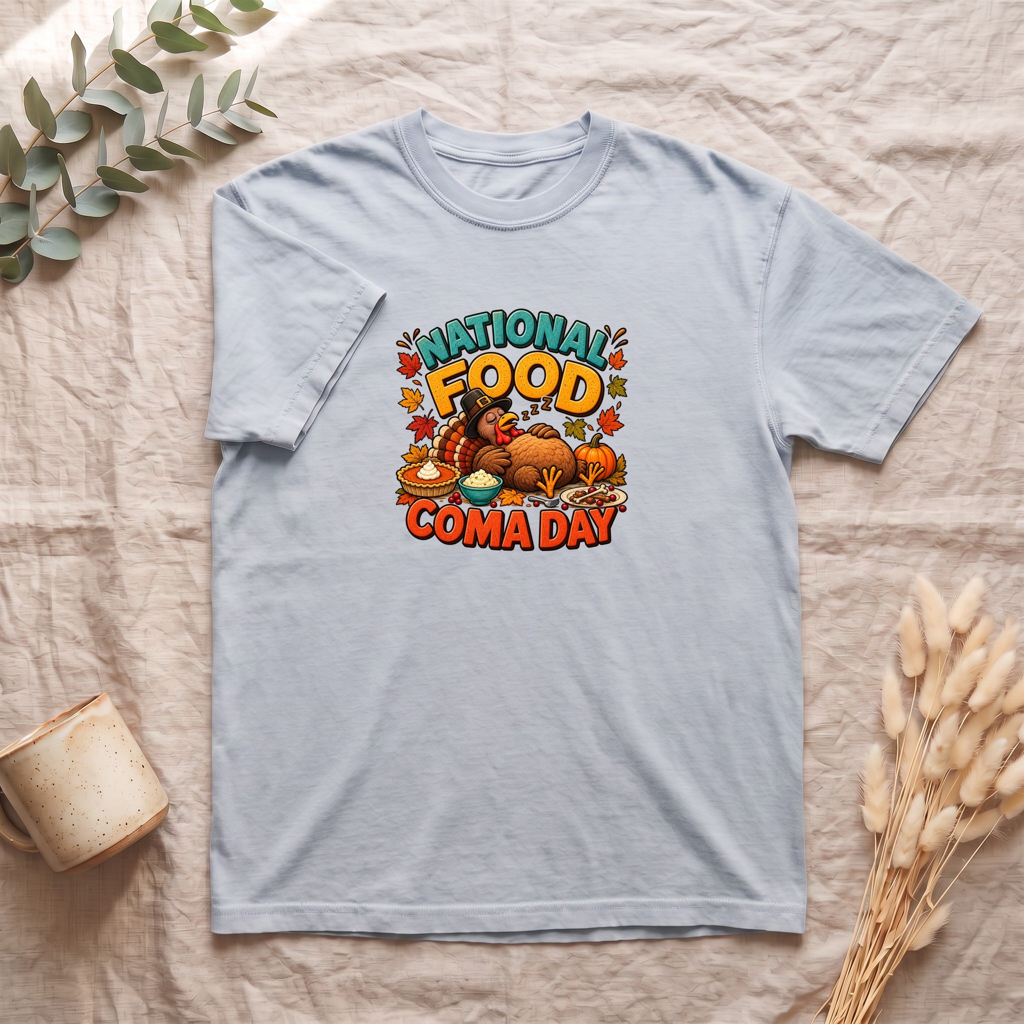 National Food Coma Day Shirt | Thanksgiving Turkey Pumpkin Feast