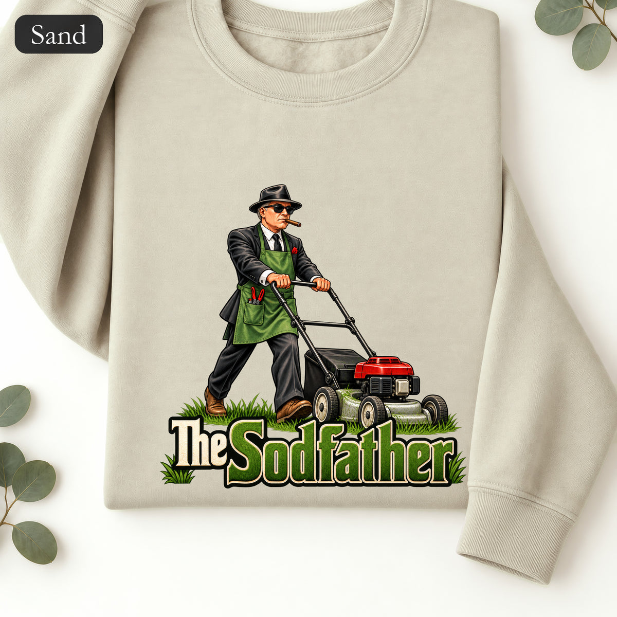 The Sodfather lawn mower illustration Sweatshirt | Gardening humor