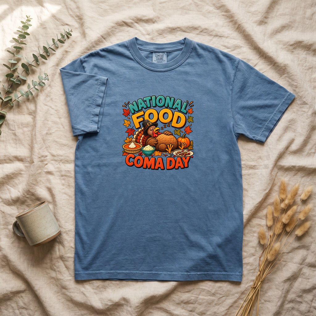 National Food Coma Day Shirt | Thanksgiving Turkey Pumpkin Feast