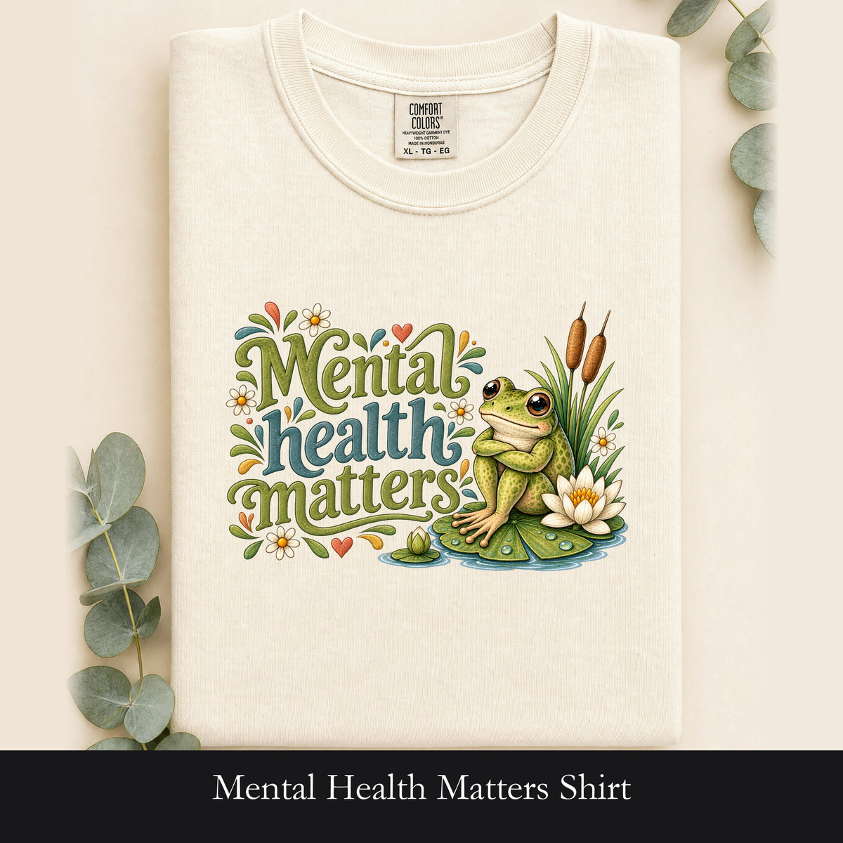 Mental Health Matters Shirt, Cute Frog Tee, Mental Health Awareness Gift, Kawaii Frog Shirt