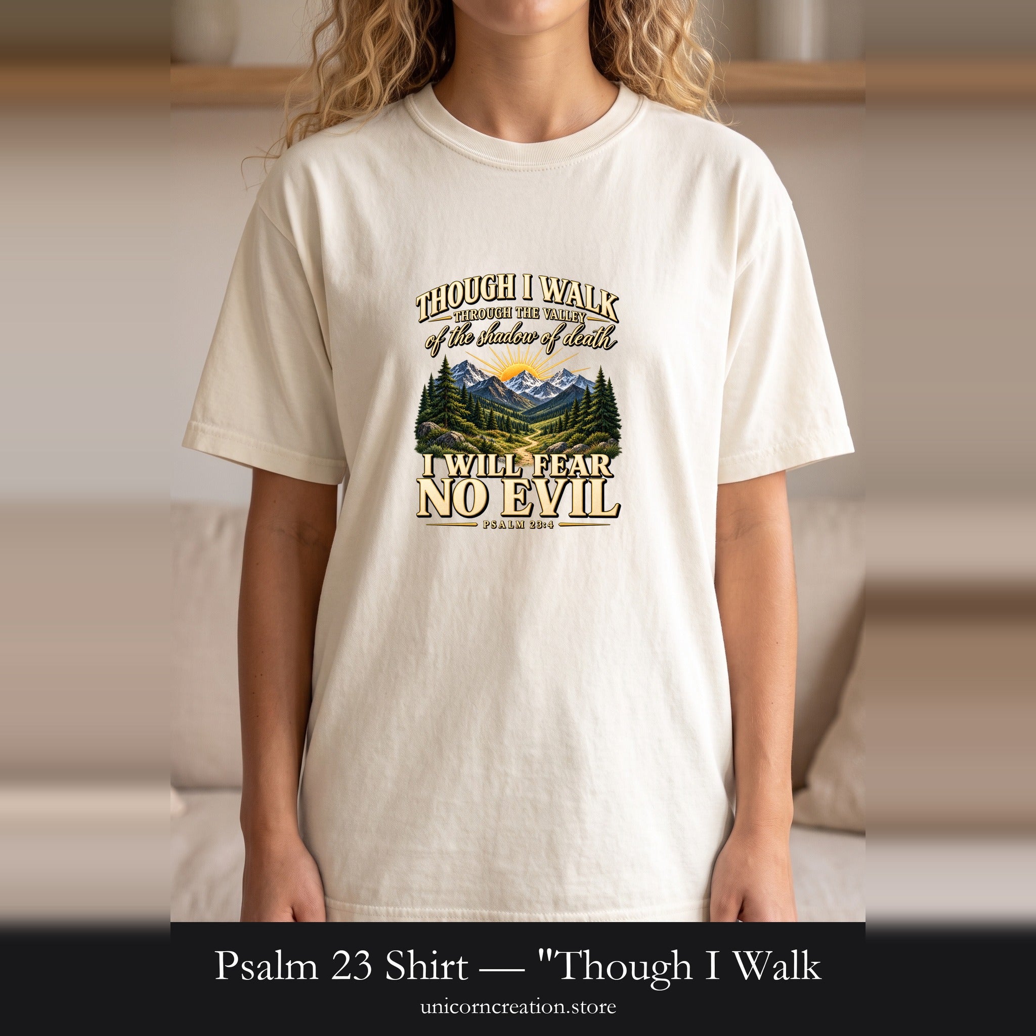 Psalm 23 Shirt — "Though I Walk...I Will Fear No Evil" Mountain Faith Tee