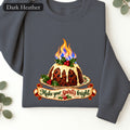 Christmas Figgy Pudding with Flames sweatshirt | Holiday Dessert Illustration