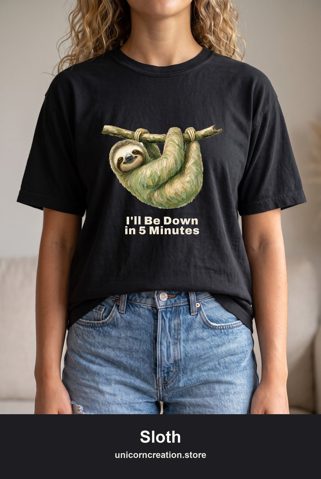 Sloth Shirt, I'll Be Down in 5 Minutes Tee, Funny Lazy Sloth Gift, Painterly Introvert Sweatshirt