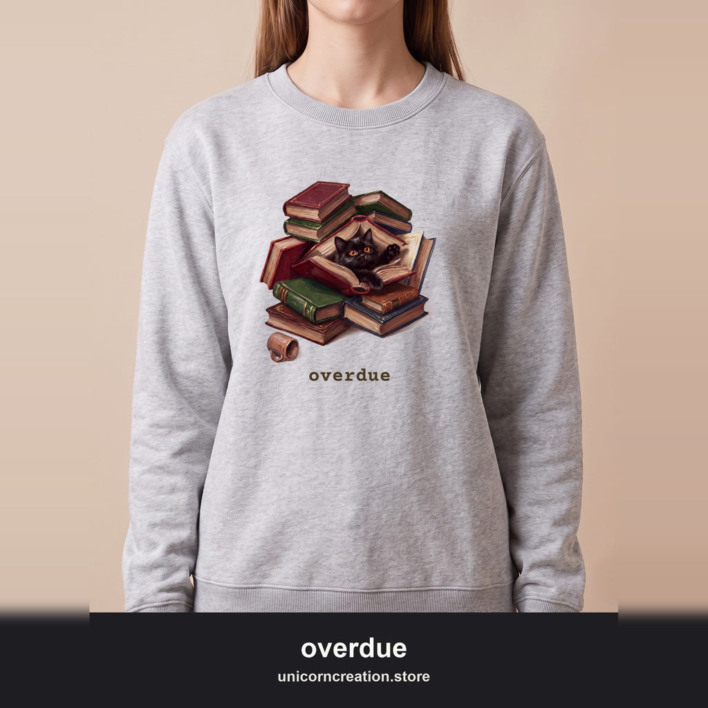 Overdue Cat & Books Sweatshirt, Funny Librarian Crewneck, Bookworm Book Lover Sweatshirt, Library Staff Reader Gift
