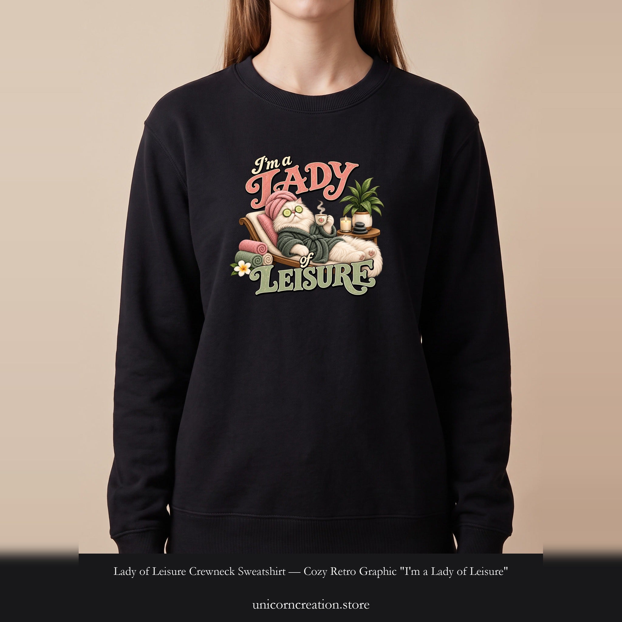 Lady of Leisure Crewneck Sweatshirt — Cozy Retro Graphic "I'm a Lady of Leisure"