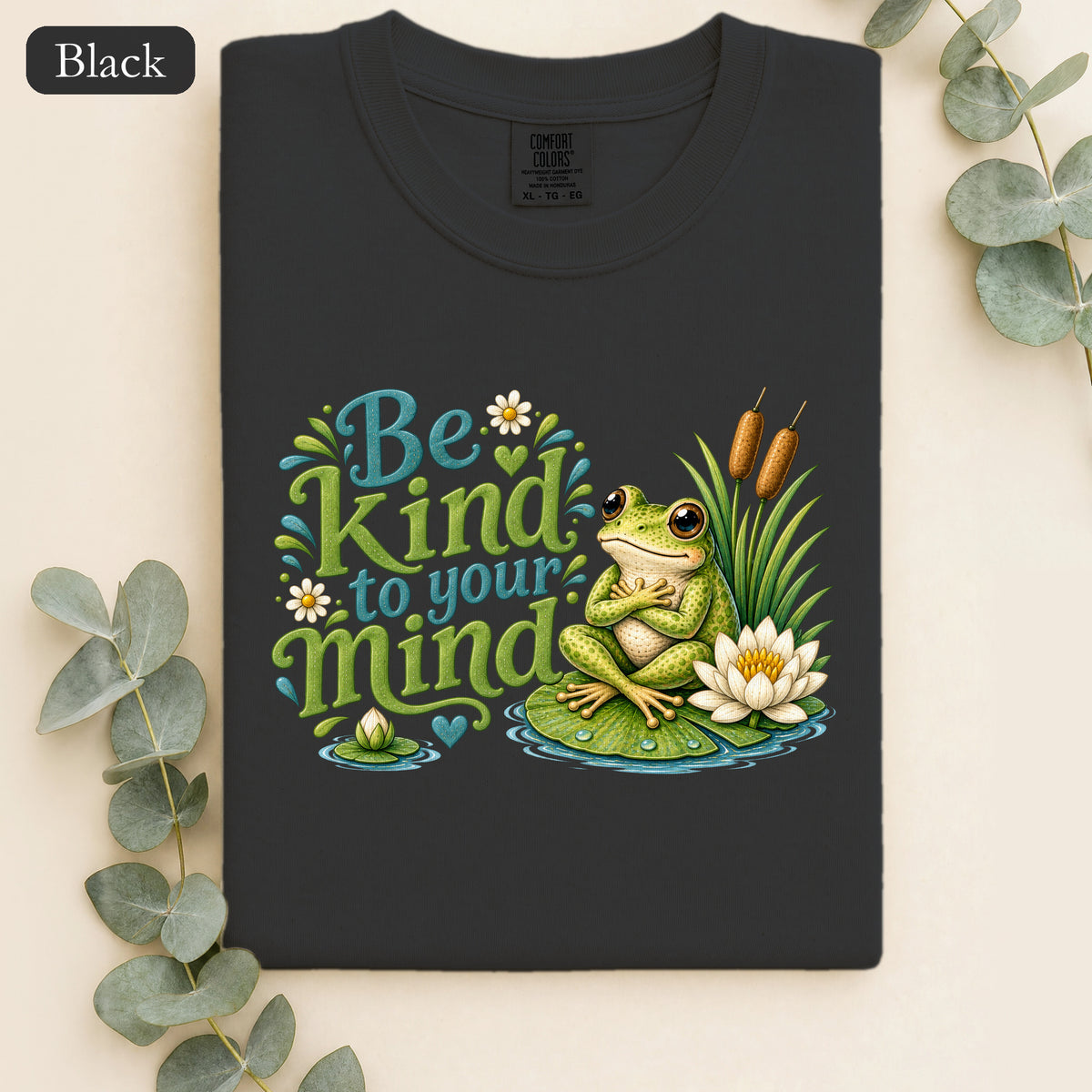 Be Kind To Your Mind Shirt, Cute Frog Tee, Mental Health Awareness Gift, Kawaii Frog Shirt