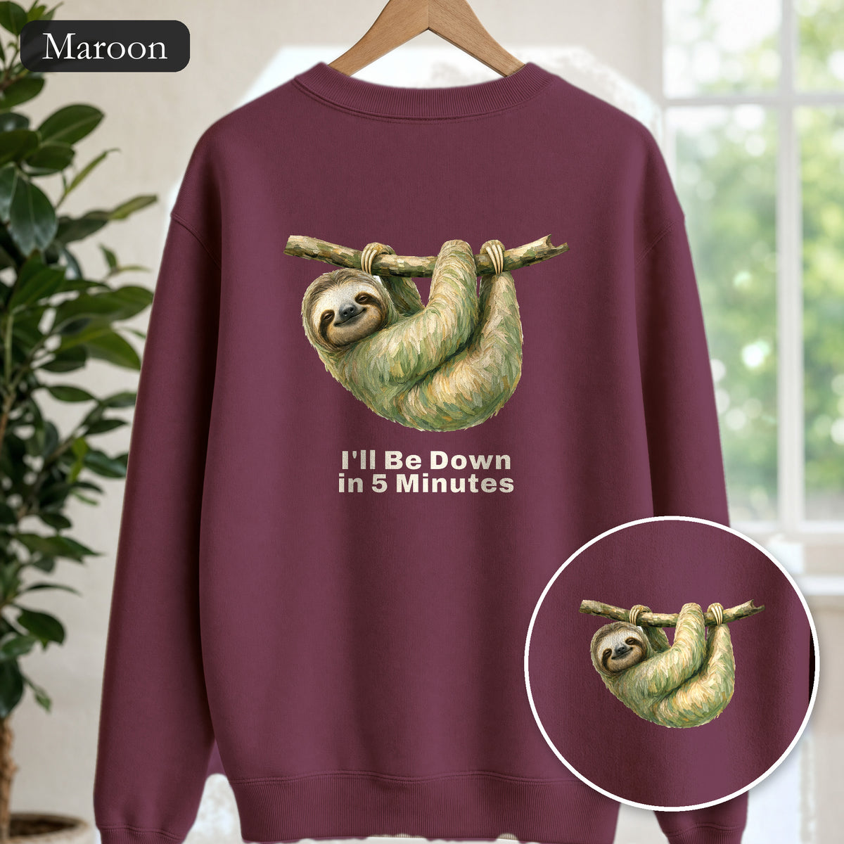 Sloth Shirt, I'll Be Down in 5 Minutes Tee, Funny Lazy Sloth Gift, Painterly Introvert Sweatshirt