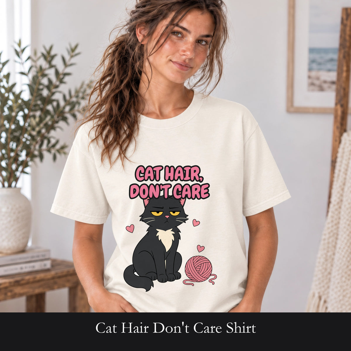 Cat Hair Don't Care Shirt, Funny Cat Mom Tee, Cat Lover Gift, Cat Owner Sweatshirt