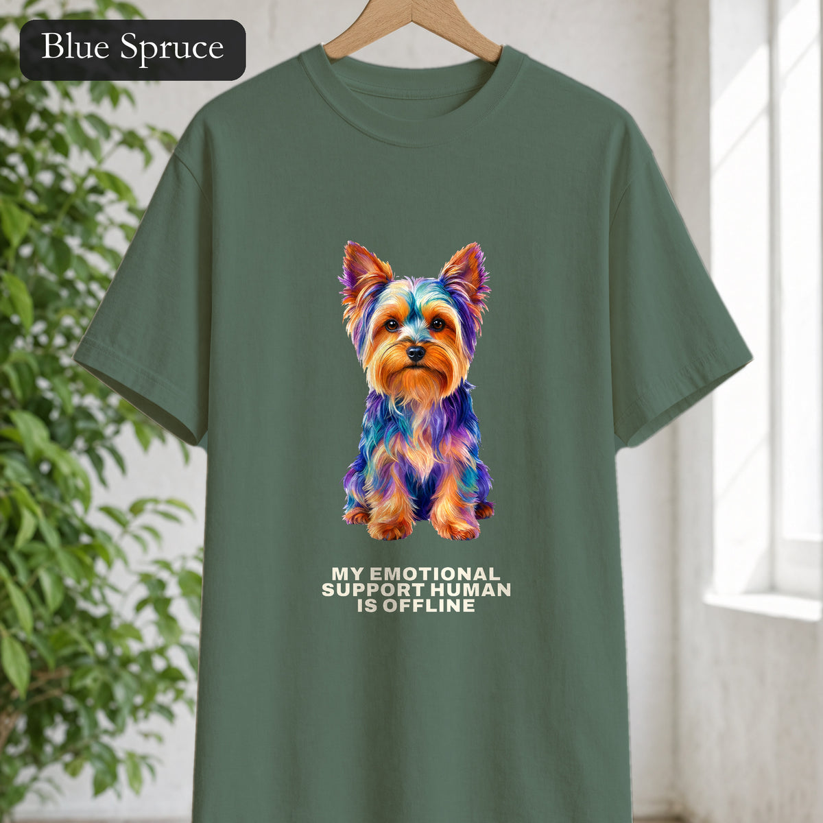 Yorkie Shirt, My Emotional Support Human Is Offline Tee, Funny Yorkshire Terrier Dog Mom Gift, Dog Lover Sweatshirt