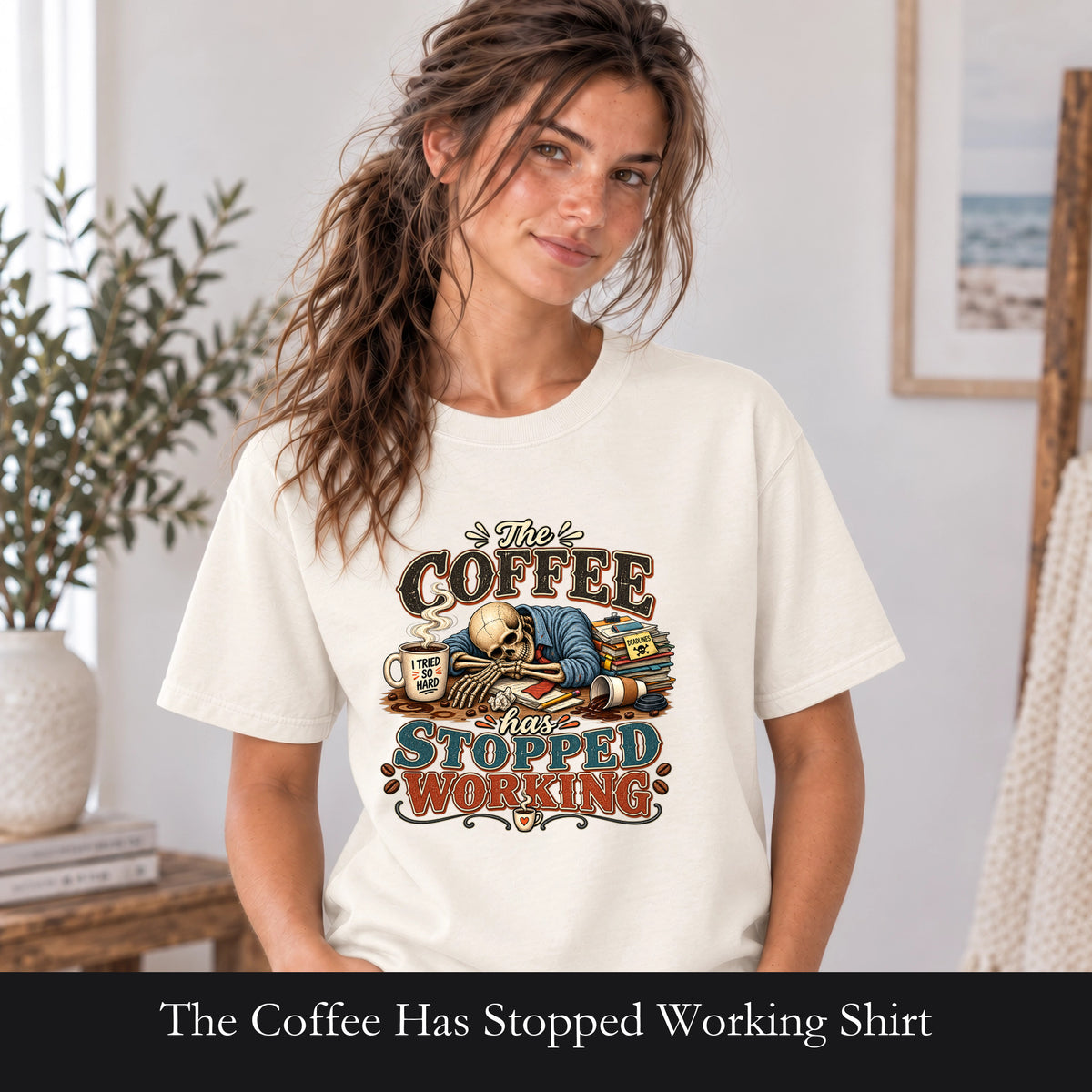 The Coffee Has Stopped Working Shirt | Sleeping Skull Coffee Design