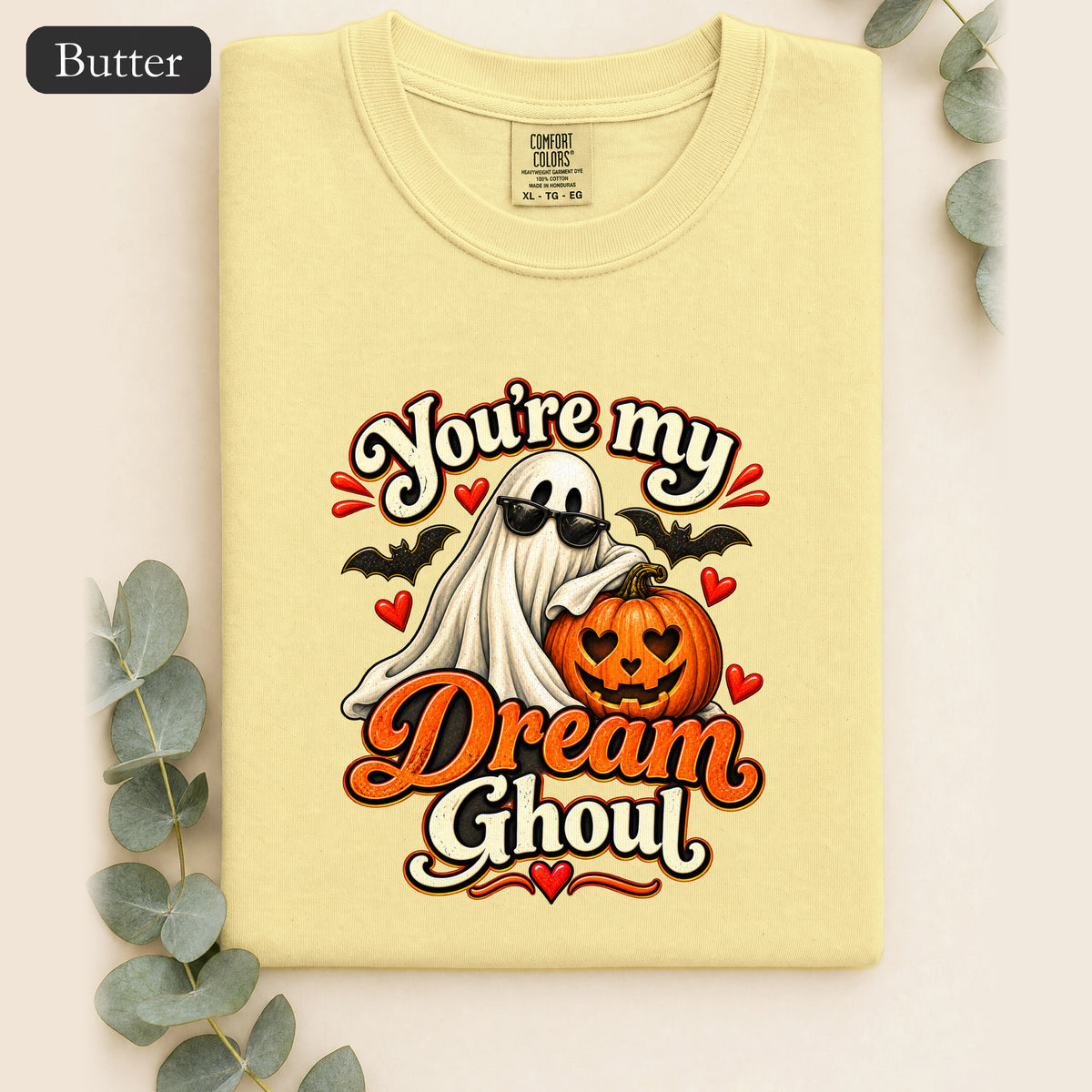 You're My Dream Ghoul Shirt | Halloween Ghost Pumpkin Love