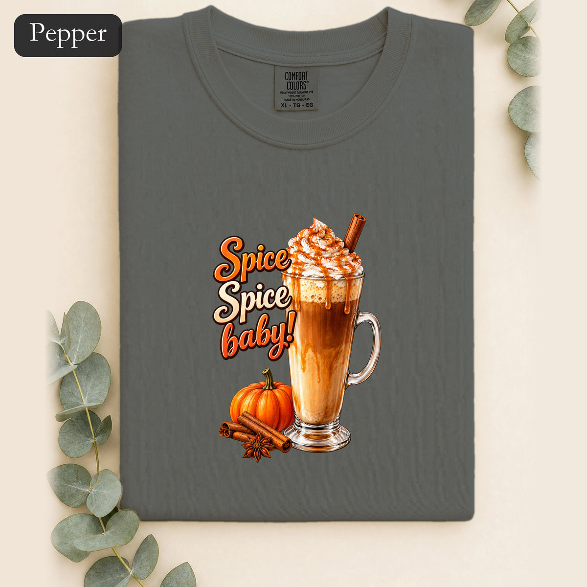 Spice Spice Baby Pumpkin Spice Latte Shirt | Fall Coffee Tee
