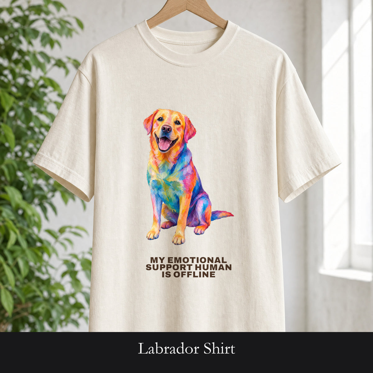 Labrador Shirt, My Emotional Support Human Is Offline Tee, Funny Lab Dog Mom Gift, Painterly Dog Lover Sweatshirt