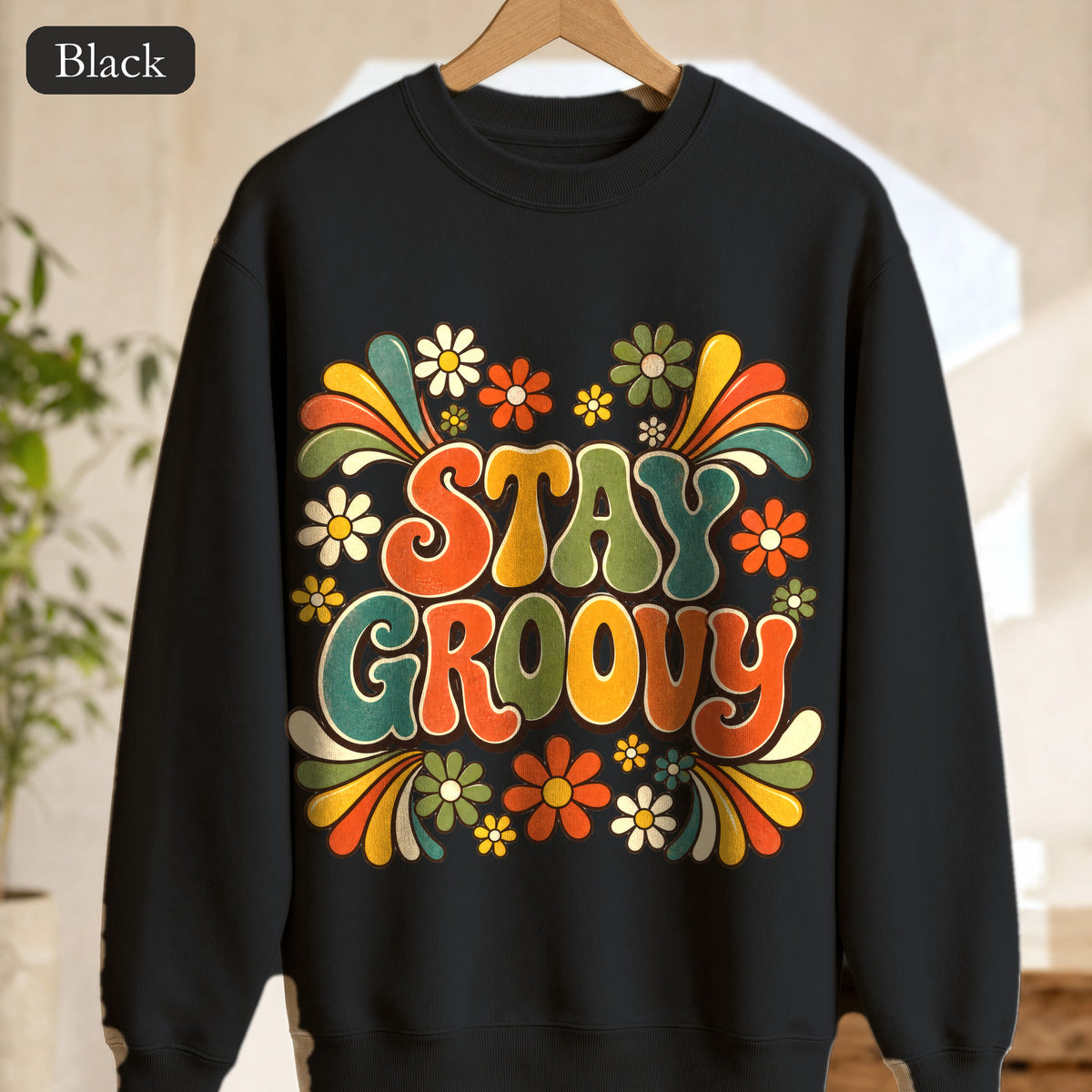 Stay Groovy Shirt, Retro 70s Tee, Groovy Aesthetic Gift, Positive Vibes Sweatshirt
