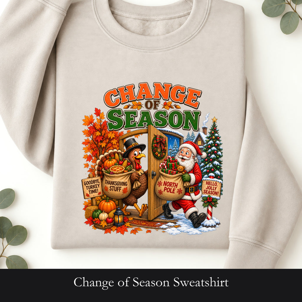 Change of Season Sweatshirt | Fall to Winter Holiday Pumpkin Santa Design